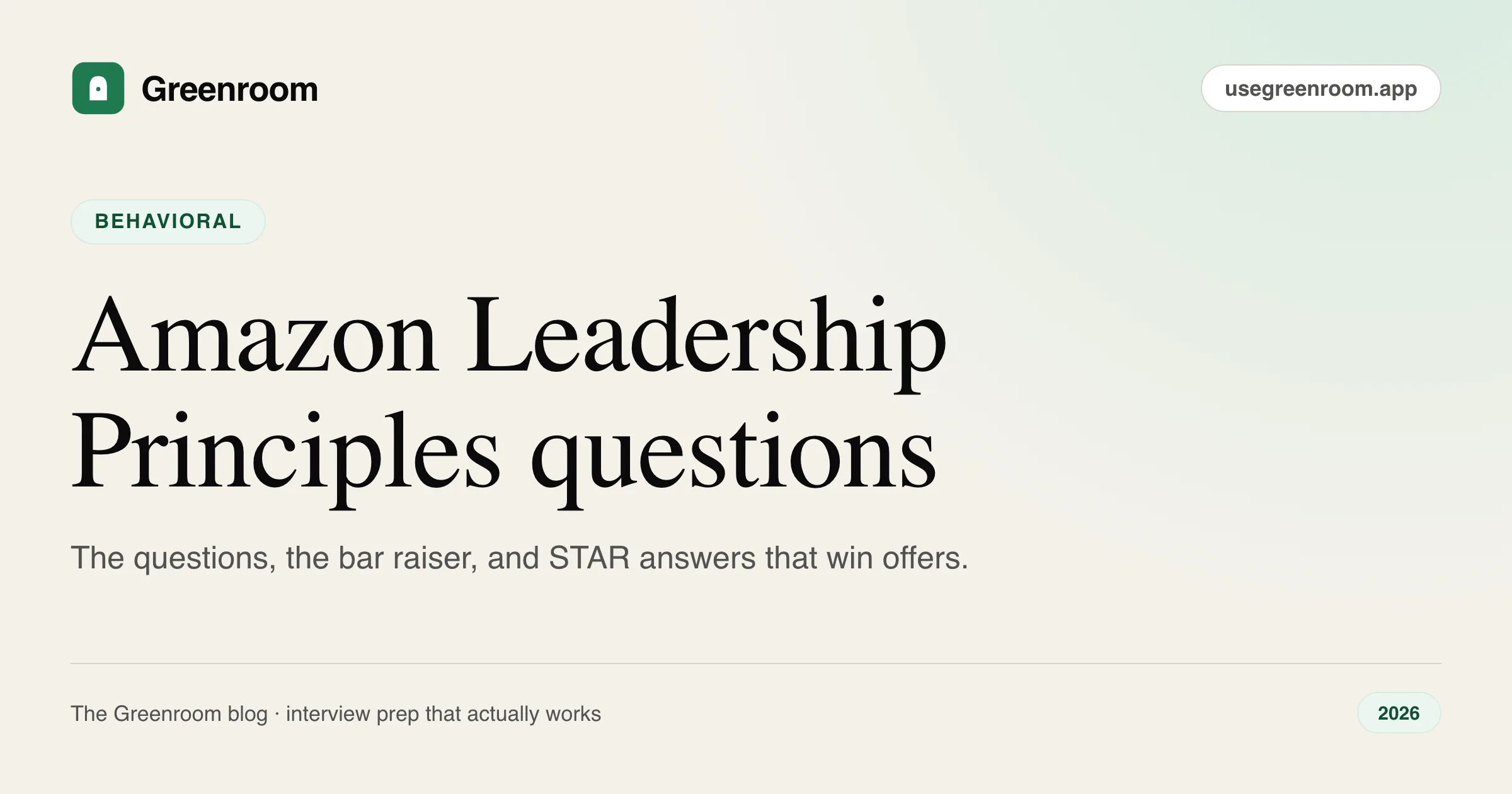 Amazon Leadership Principles interview questions guide — cover from Greenroom, the AI mock interviewer
