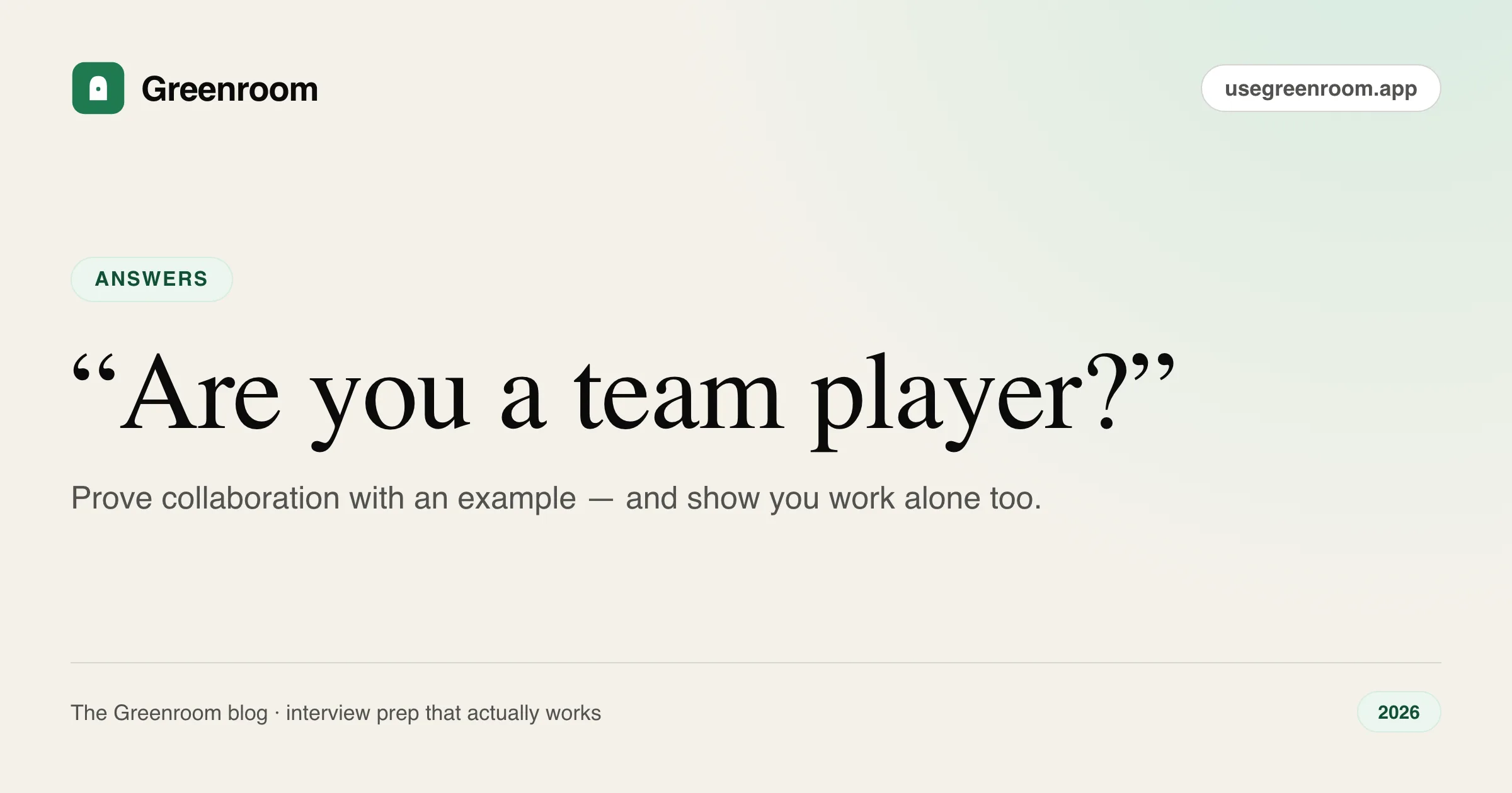 How to answer are you a team player — cover from Greenroom, the AI mock interviewer