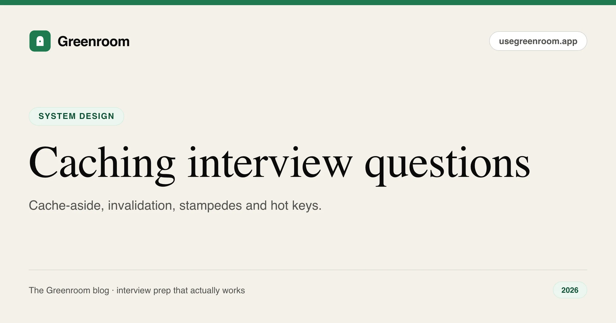 Caching strategies interview questions guide — cover from Greenroom, the AI mock interviewer