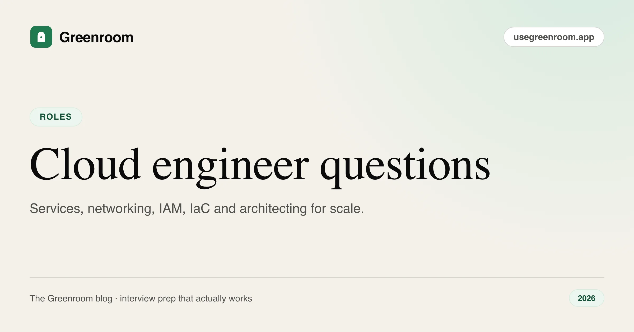 Cloud engineer interview questions and answers — cover from Greenroom, the AI mock interviewer