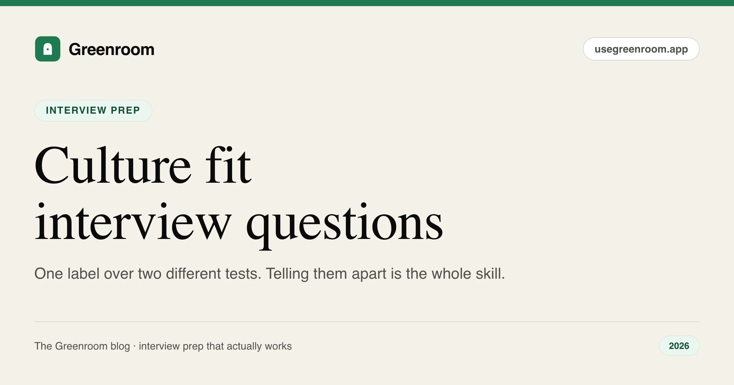 Culture fit interview questions — what the round actually tests and how to answer, guide from Greenroom, the AI mock interviewer