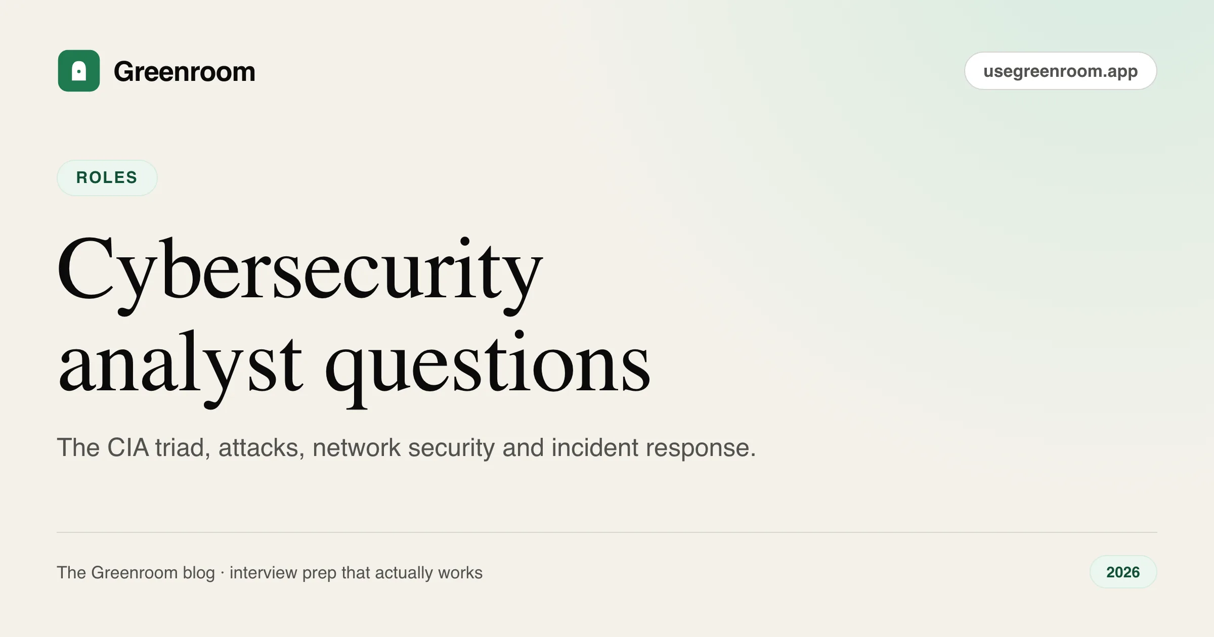 Cybersecurity analyst interview questions and answers — cover from Greenroom, the AI mock interviewer