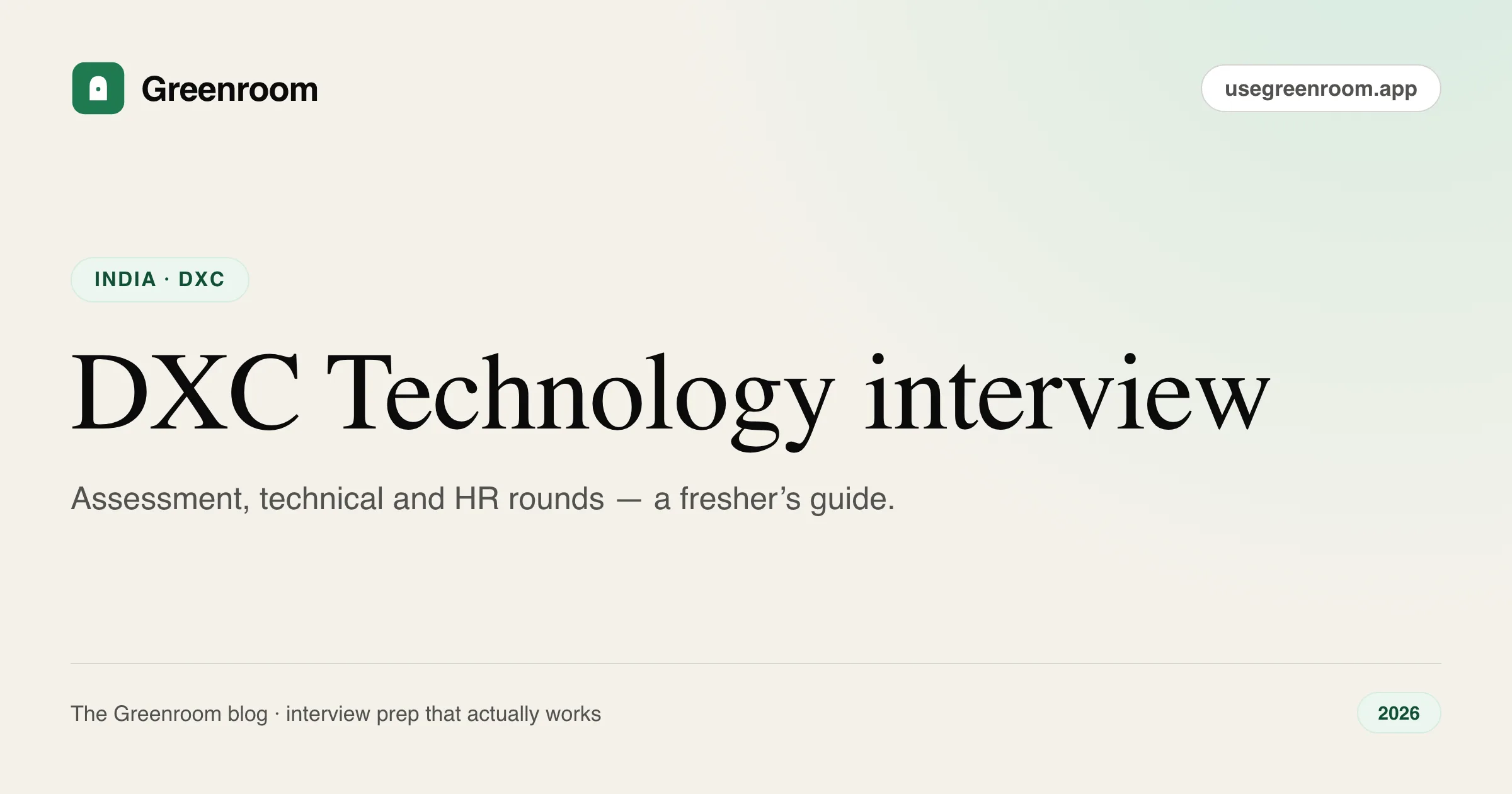 DXC Technology interview questions and process guide — cover from Greenroom, the AI mock interviewer