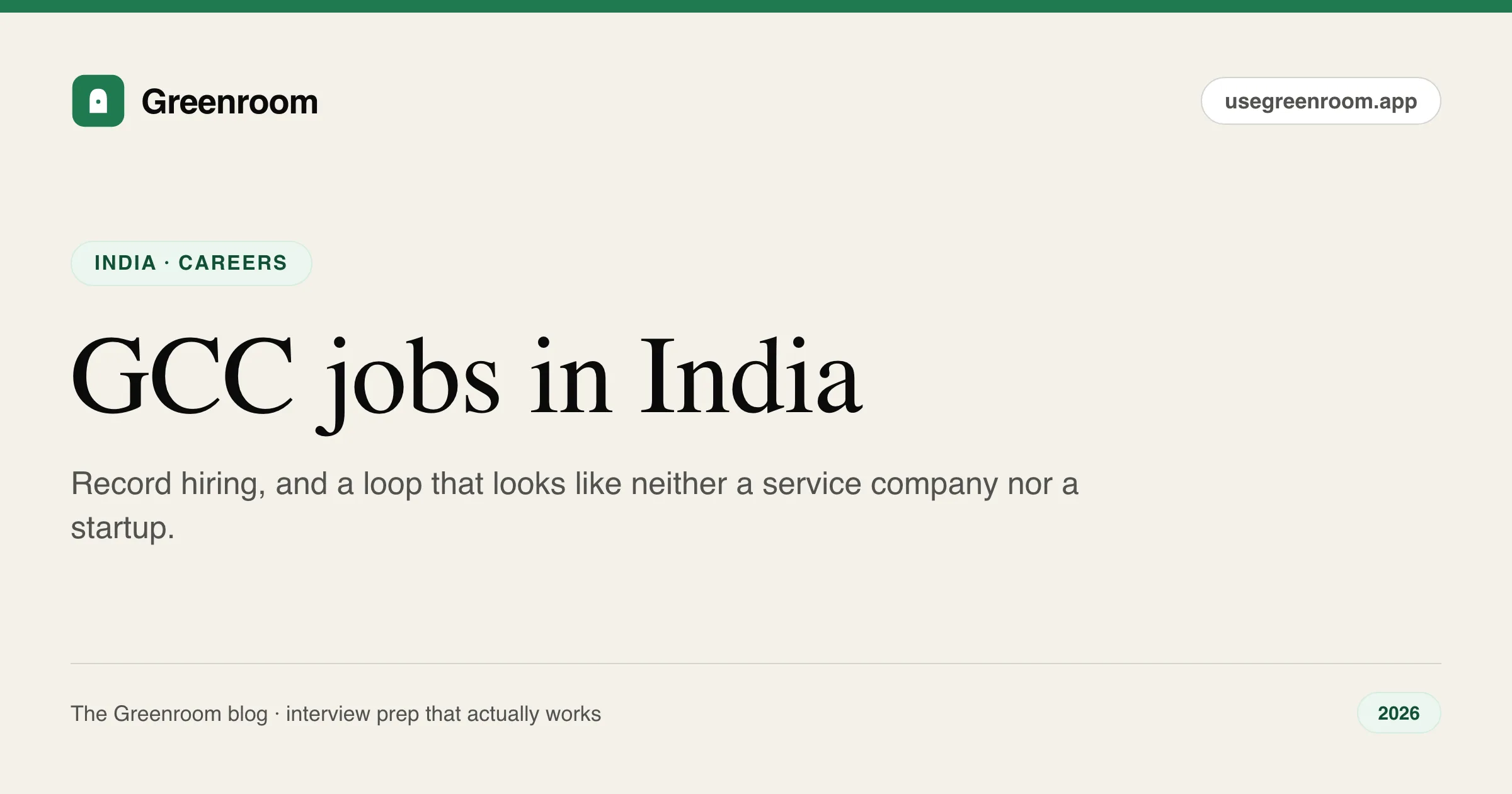 GCC jobs in India interview guide 2026 — global capability centre career guide from Greenroom, the AI mock interviewer