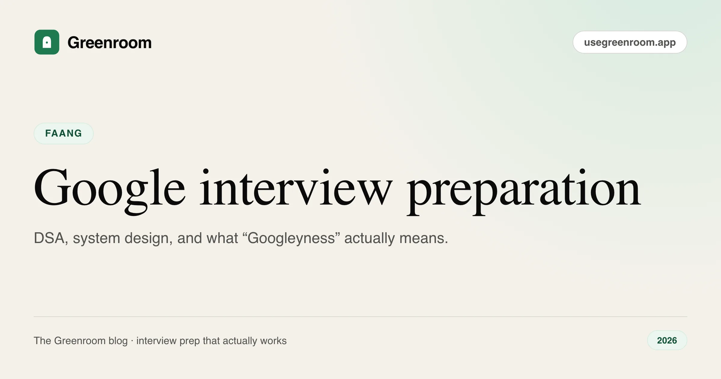 Google interview preparation guide — cover from Greenroom, the AI mock interviewer