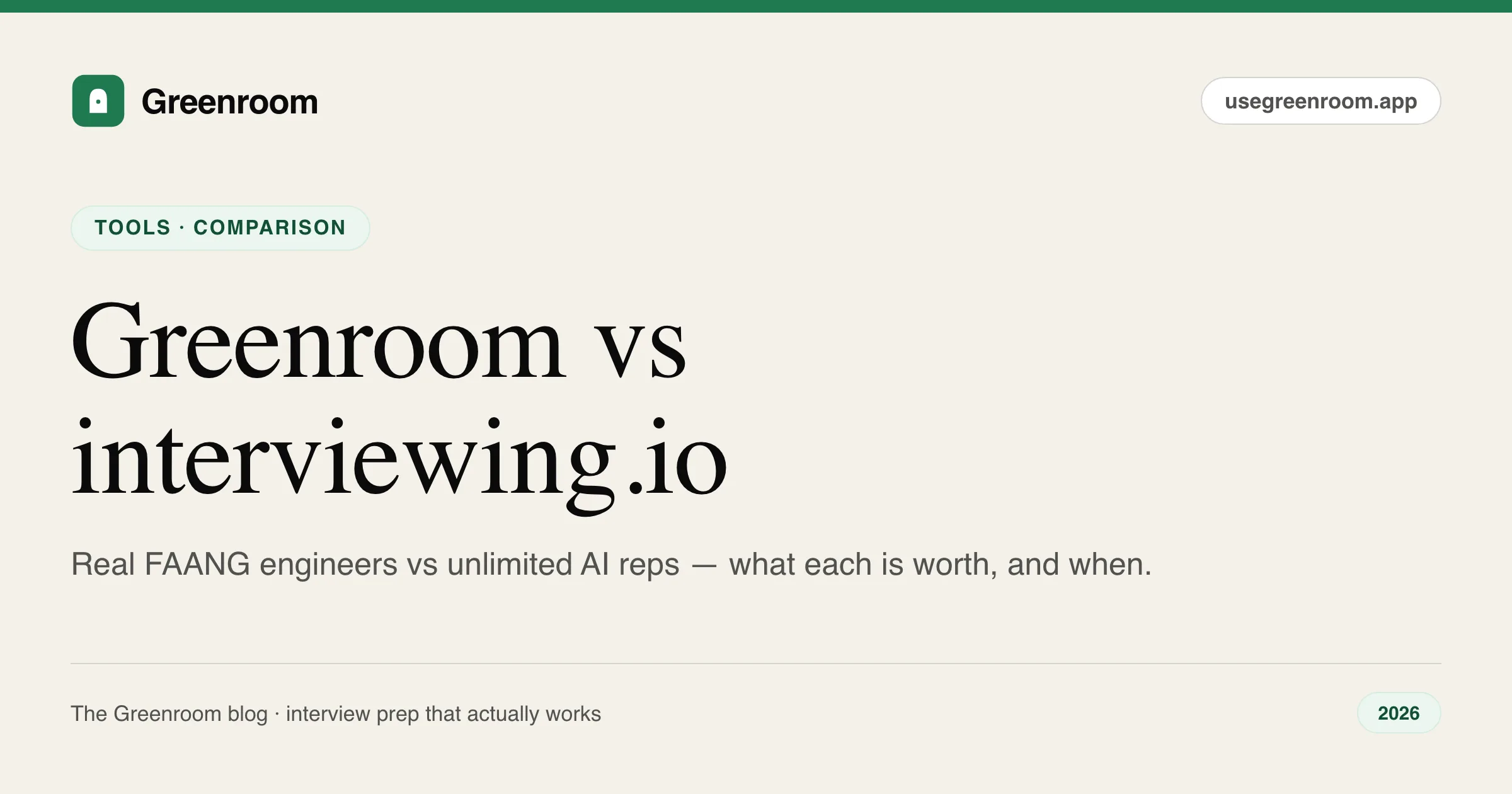Greenroom vs interviewing.io — real senior-engineer mock interviews compared against an on-demand AI mock interviewer