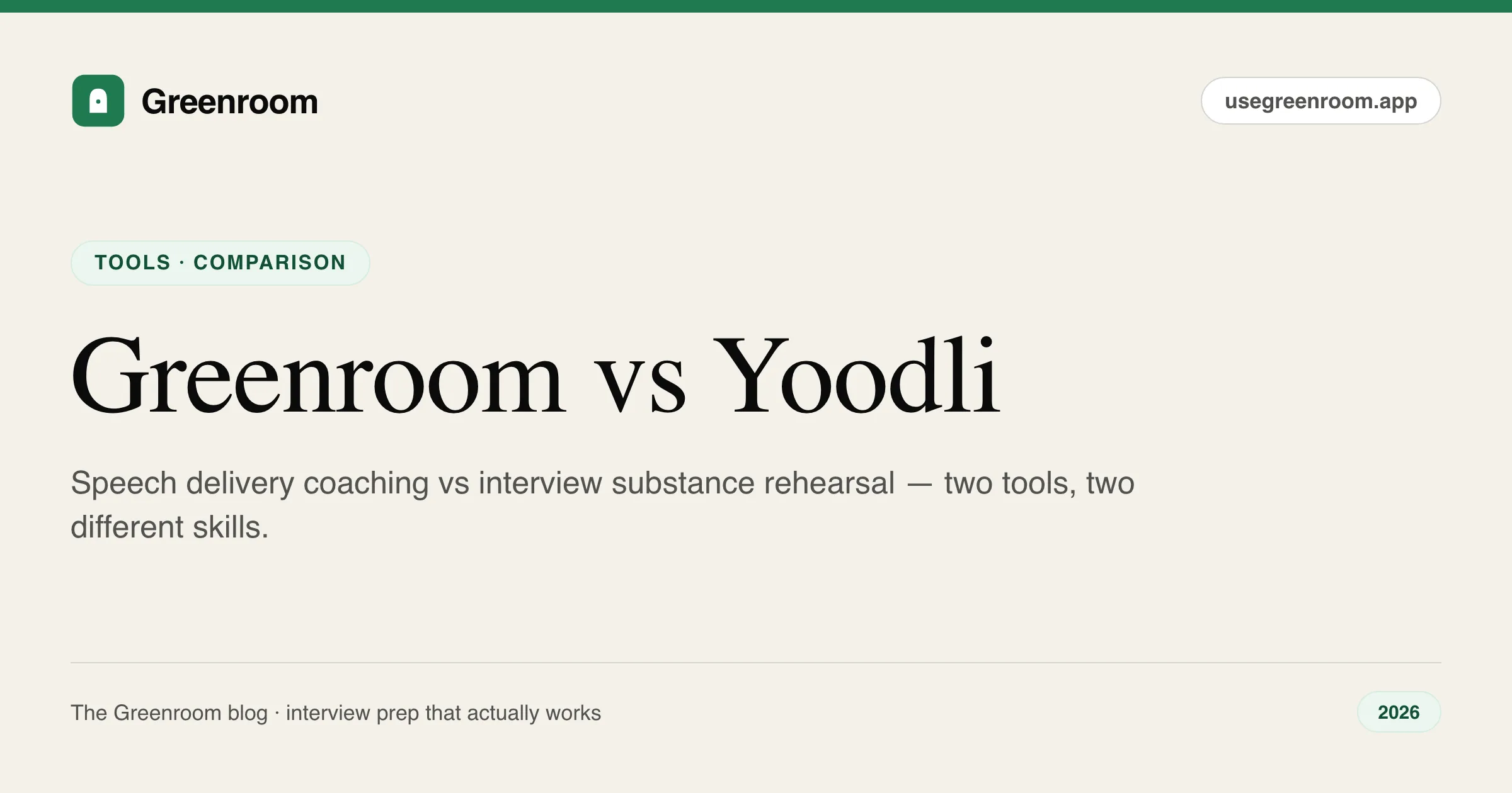 Greenroom vs Yoodli — AI mock interview platform compared against an AI speech coach for interview preparation