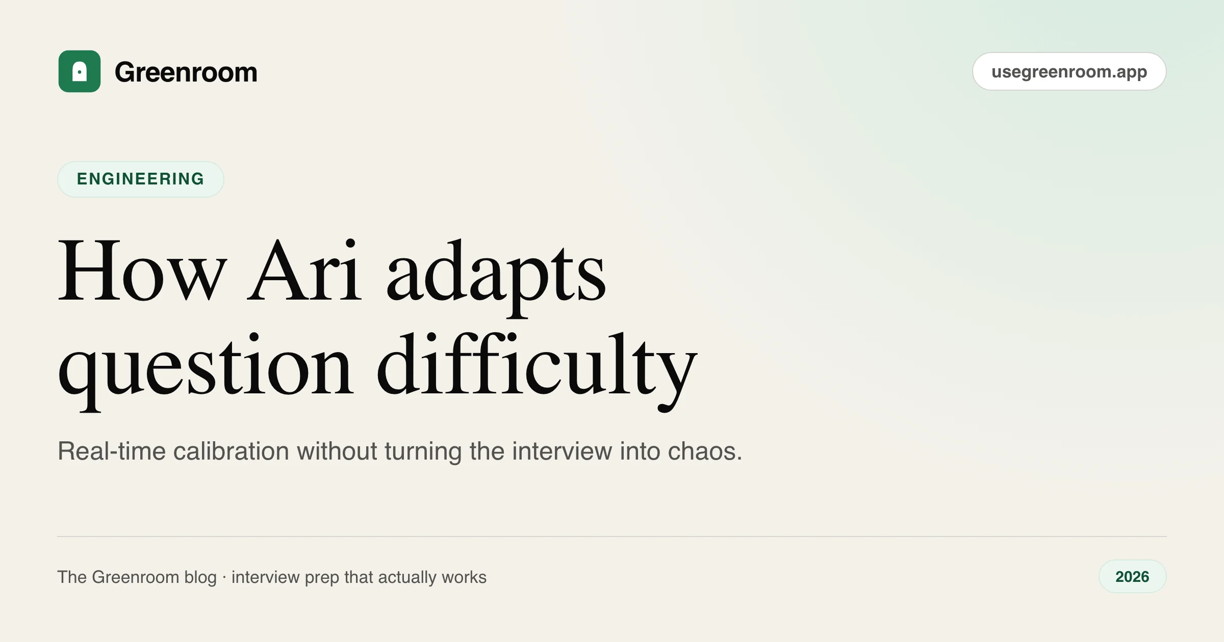 How Ari adapts question difficulty in real time — cover illustration from Greenroom, the AI mock interviewer