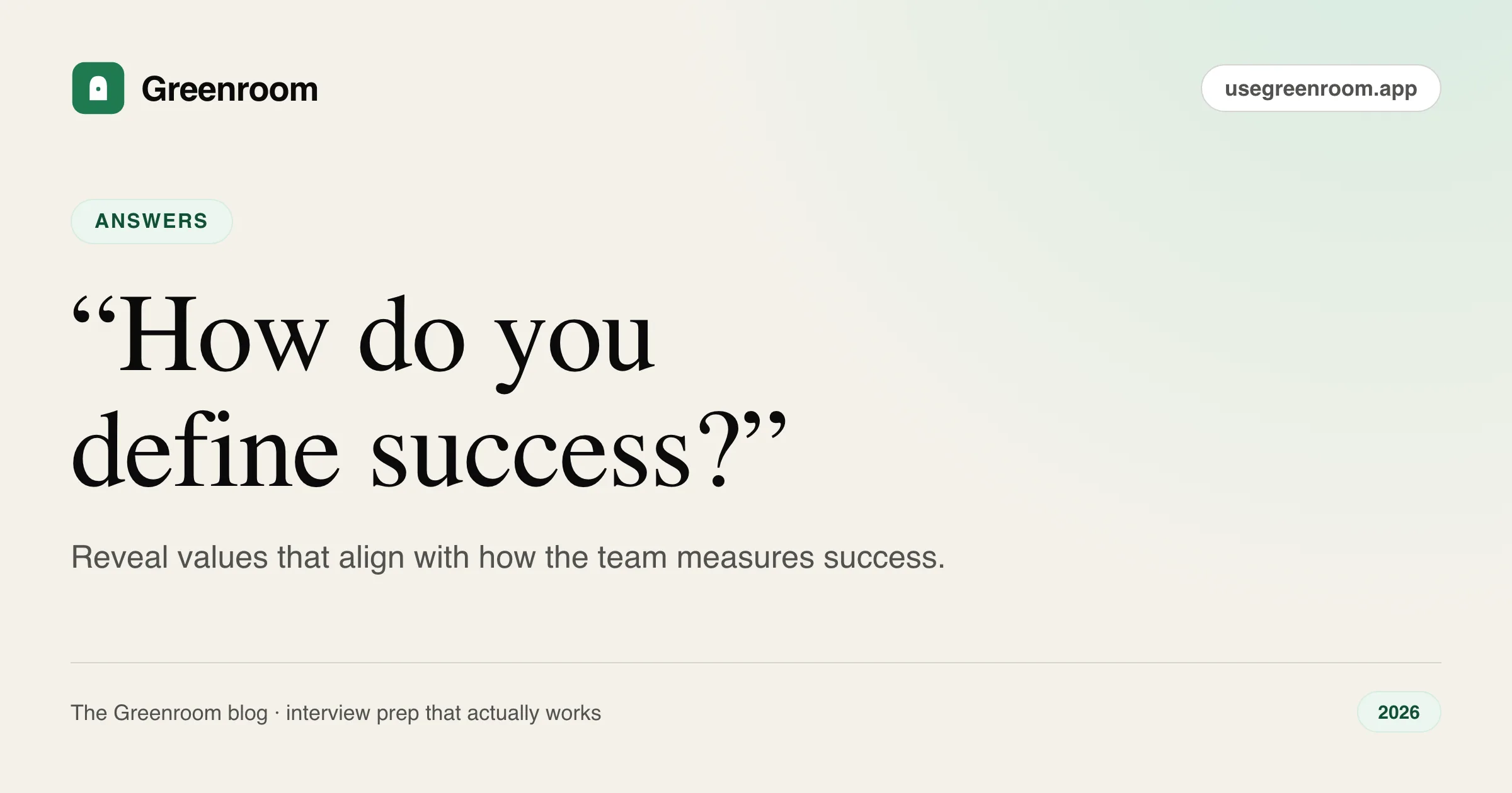How to answer how do you define success — cover from Greenroom, the AI mock interviewer