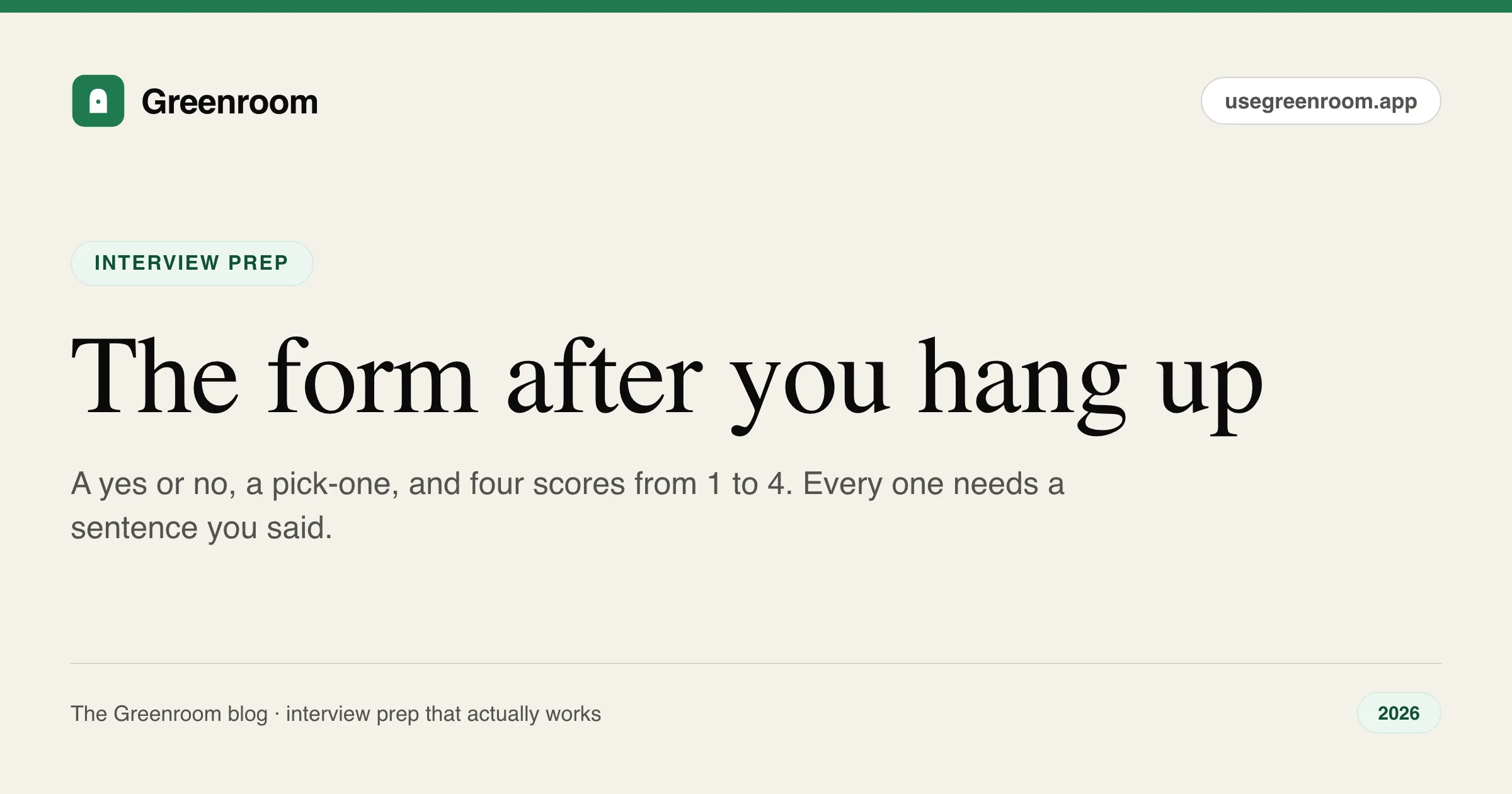 How interviewers score candidates — the interview scorecard with a hire or no-hire call, a level pick and 1 to 4 competency scores, guide from Greenroom, the AI mock interviewer