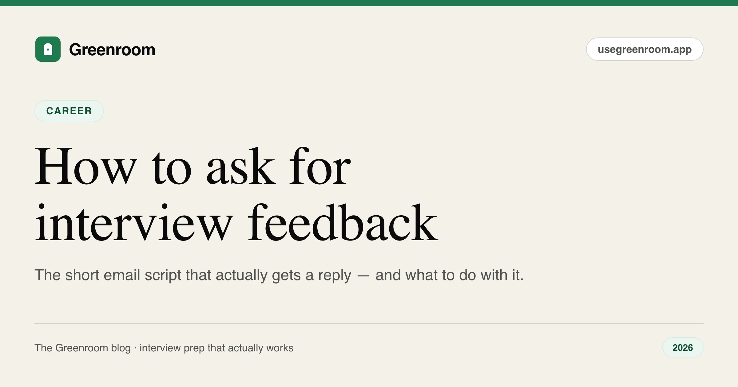 How to ask for interview feedback — an email script example, from Greenroom, the AI mock interviewer