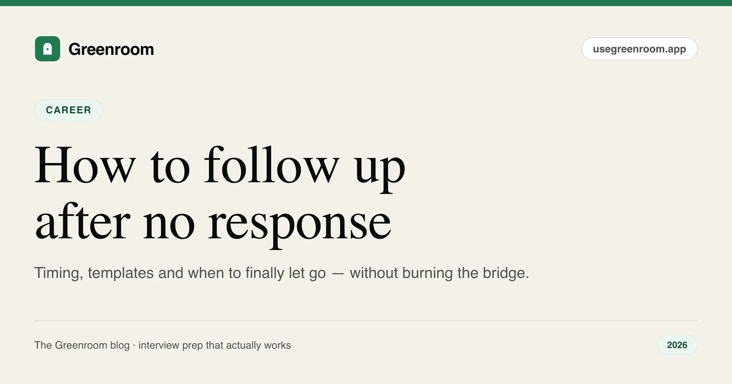 How to follow up after no response — timing and templates from Greenroom, the AI mock interviewer