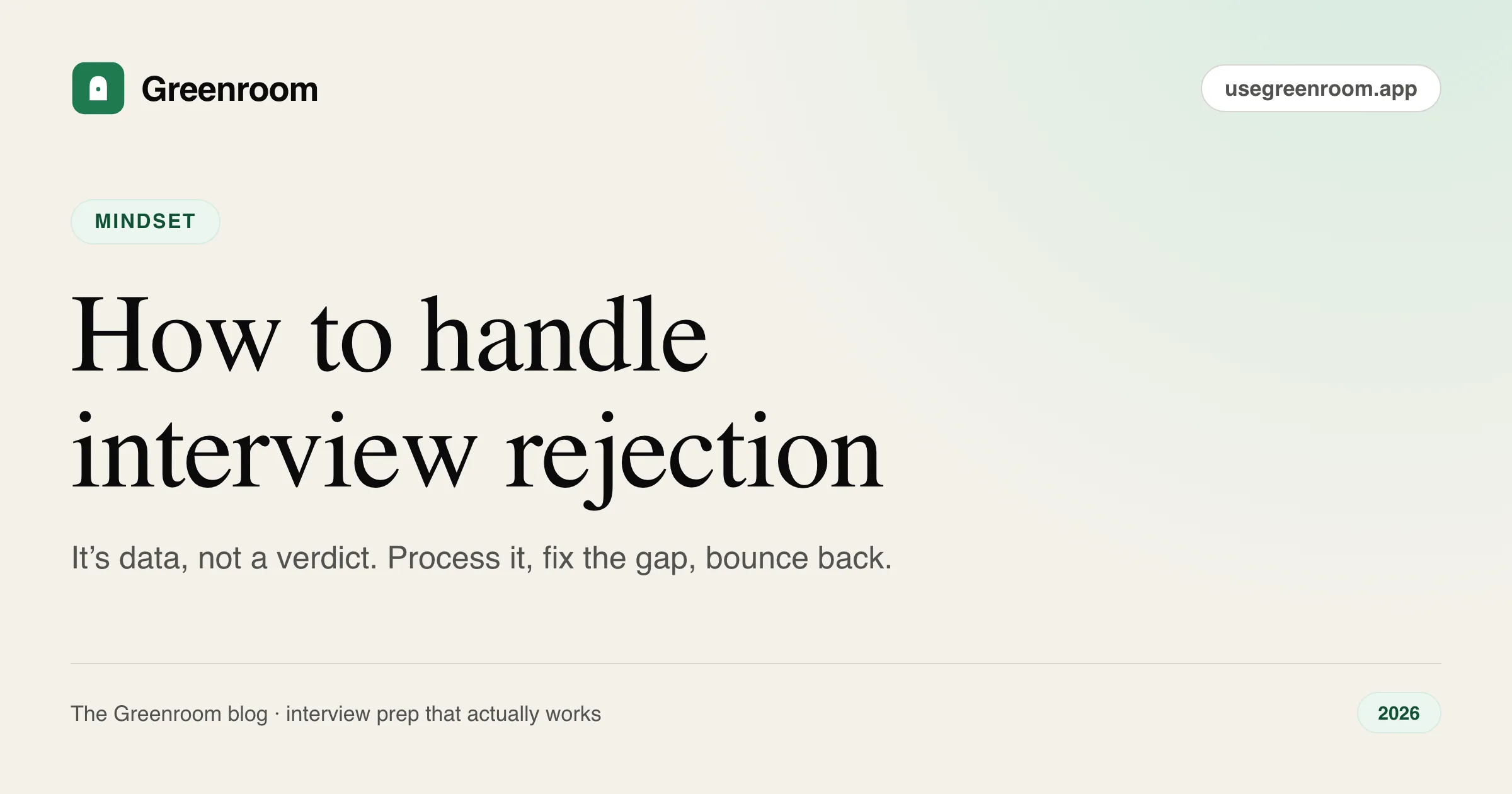 How to handle interview rejection and bounce back — cover from Greenroom, the AI mock interviewer