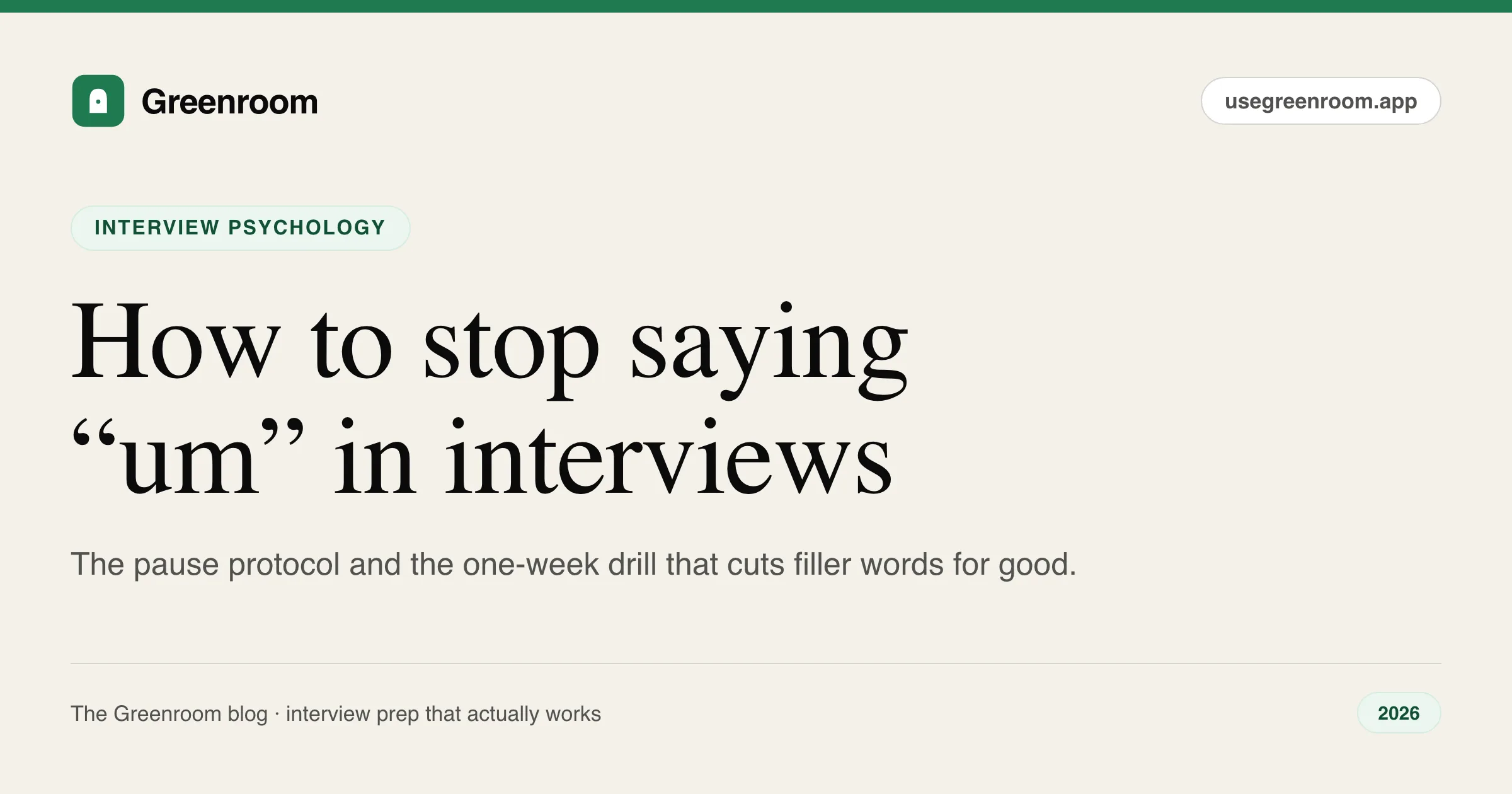 How to stop saying um in interviews — filler words guide from Greenroom, the AI mock interviewer