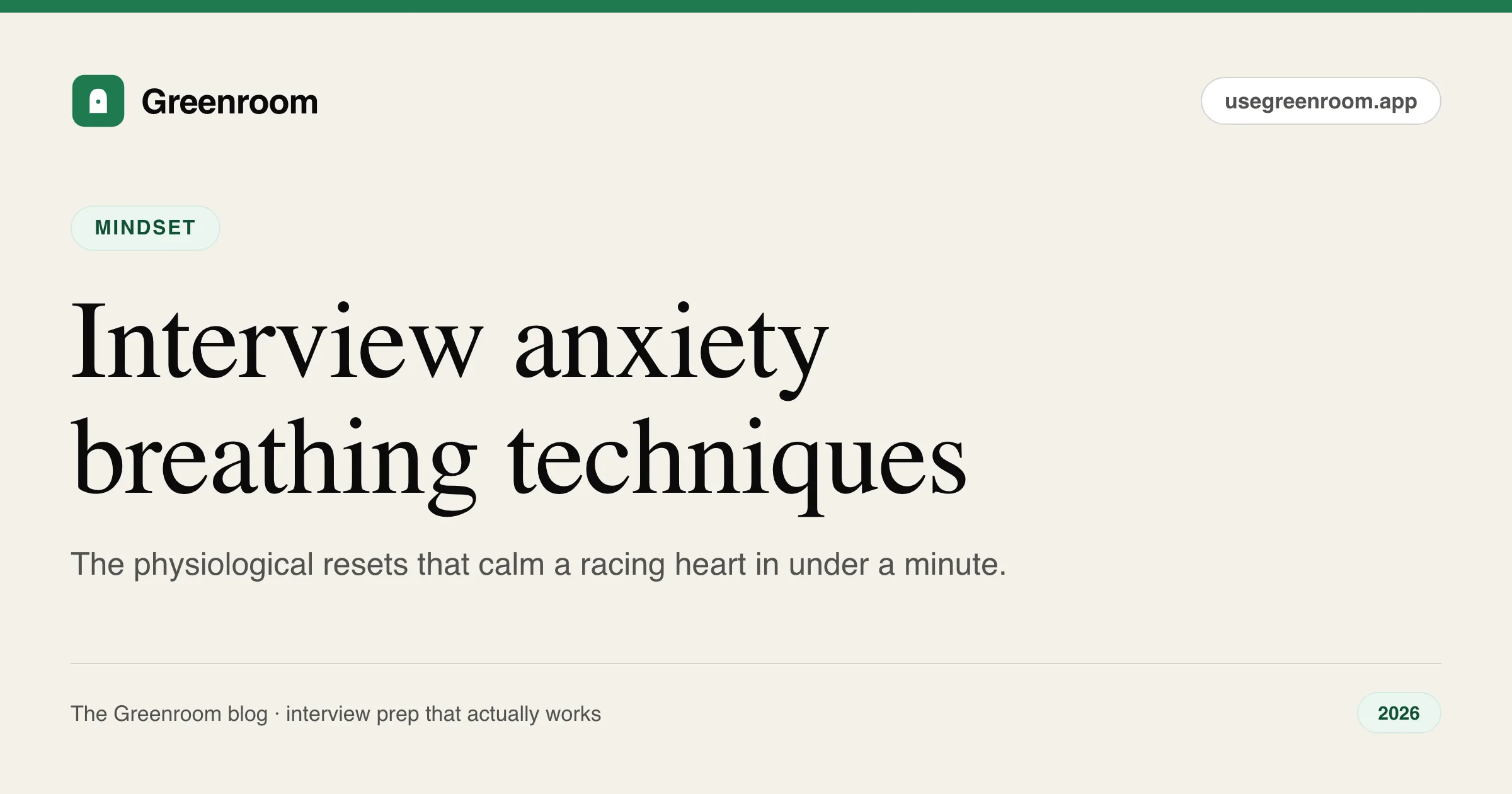Interview anxiety breathing techniques — box breathing diagram from Greenroom, the AI mock interviewer