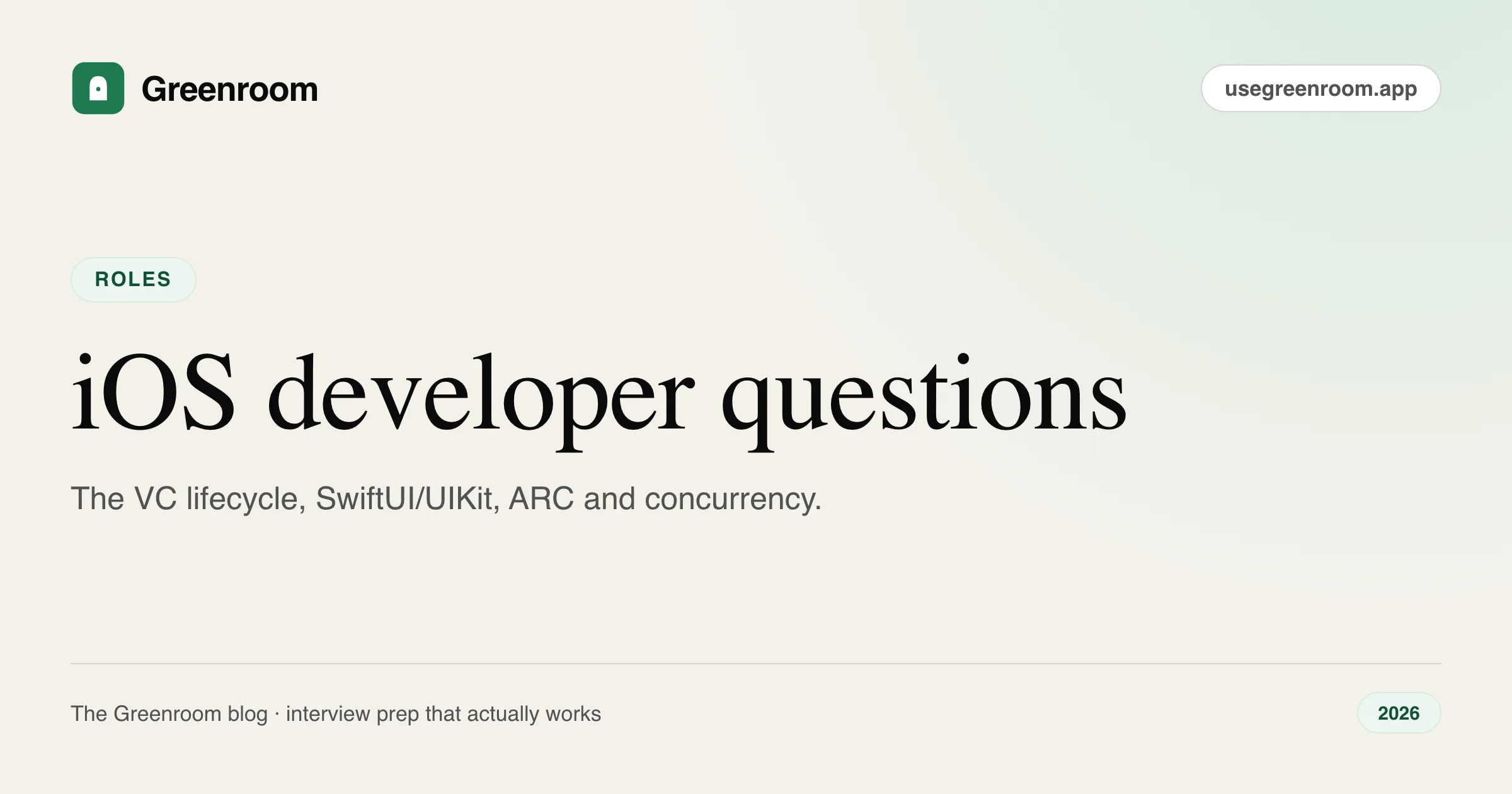 iOS developer interview questions and answers — cover from Greenroom, the AI mock interviewer