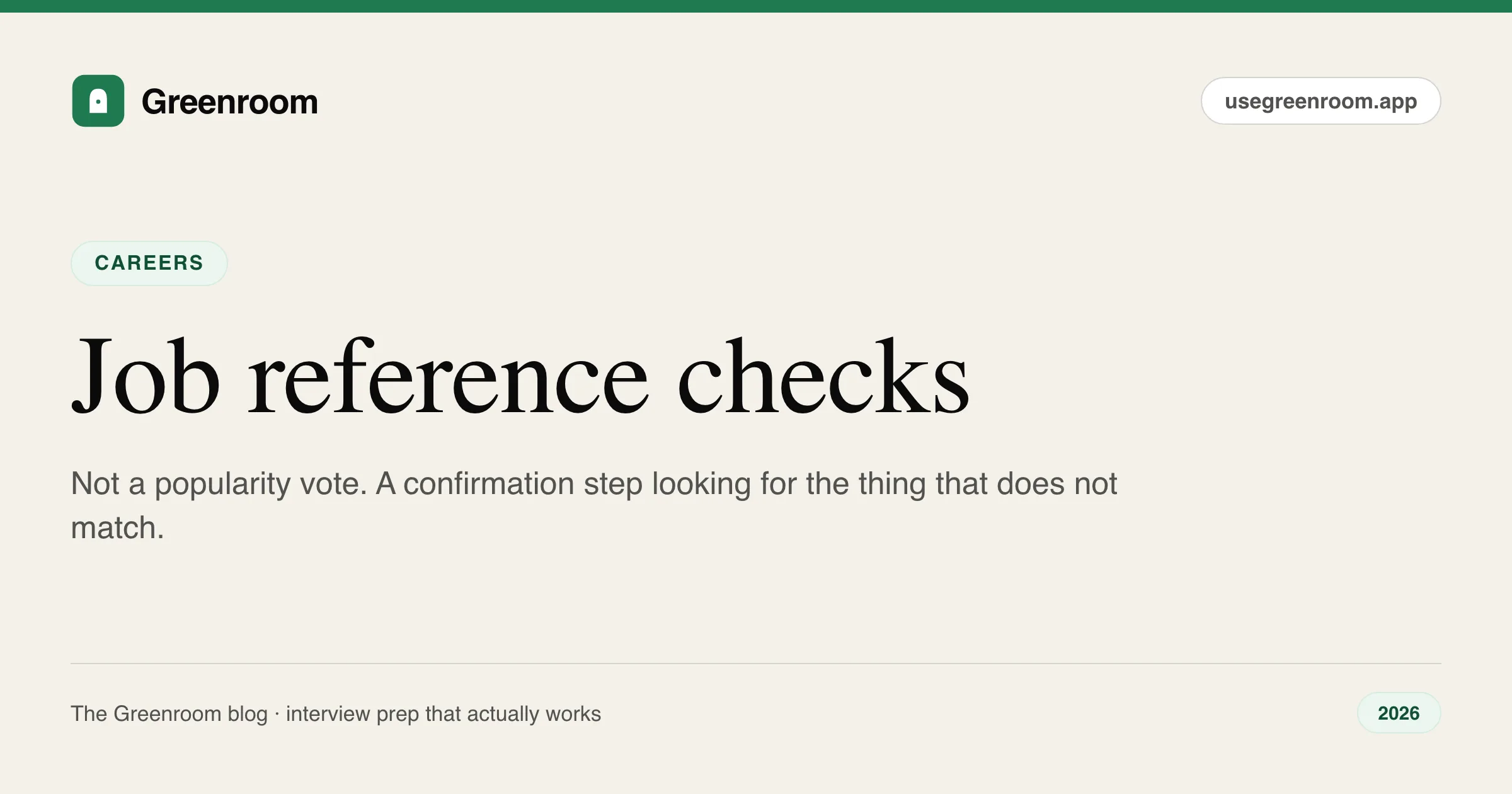 Job reference checks — what to expect, who to pick and how to brief them, career guide from Greenroom, the AI mock interviewer
