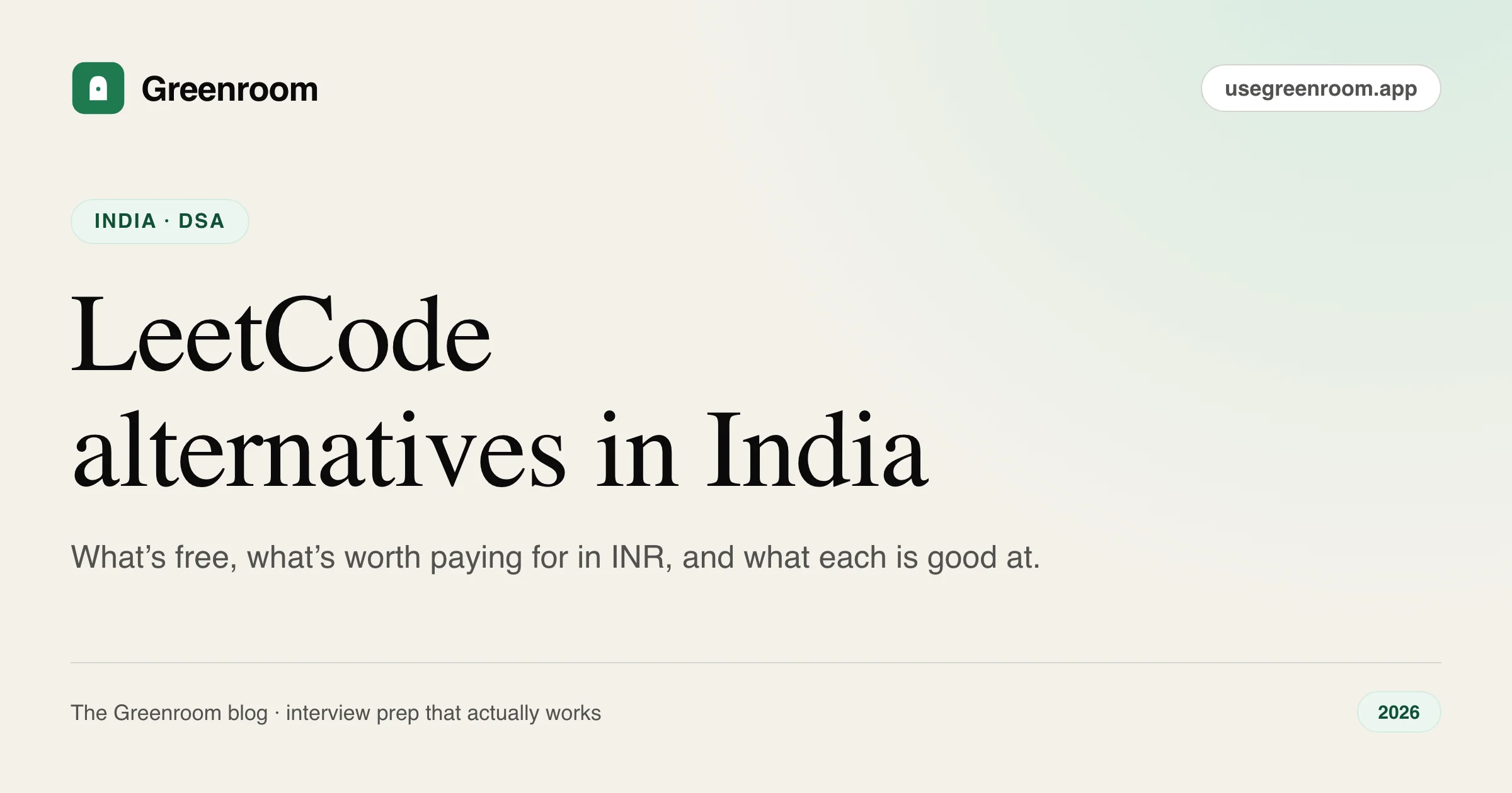 LeetCode Premium price in India — and 9 cheaper alternatives (2026) — cover illustration from Greenroom, the AI mock interviewer