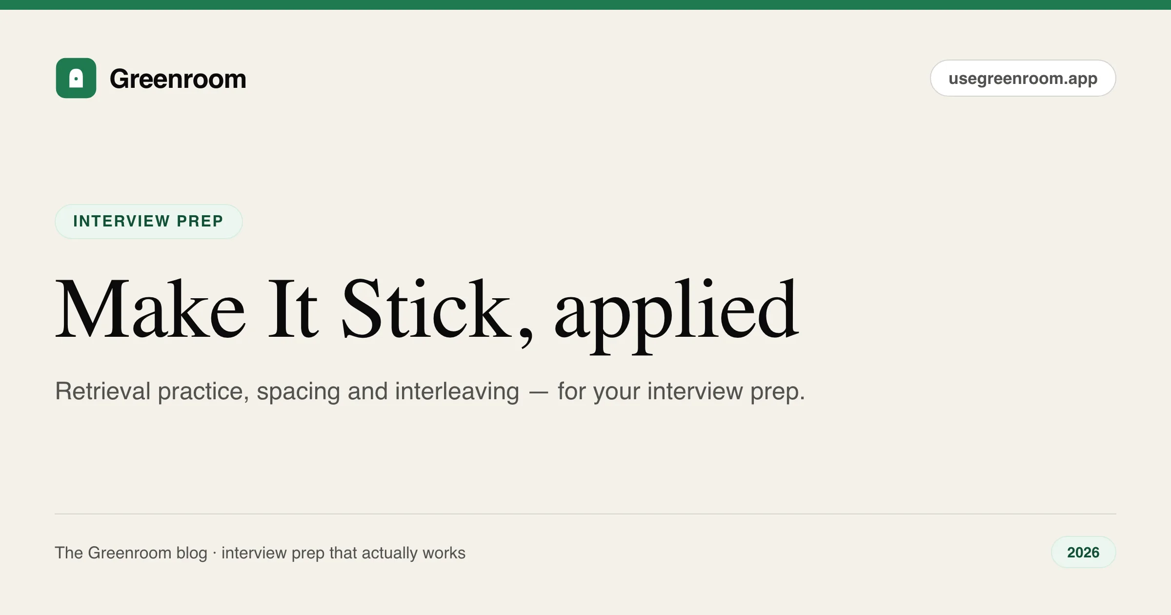 Make It Stick summary applied to interview prep — cover from Greenroom, the AI mock interviewer