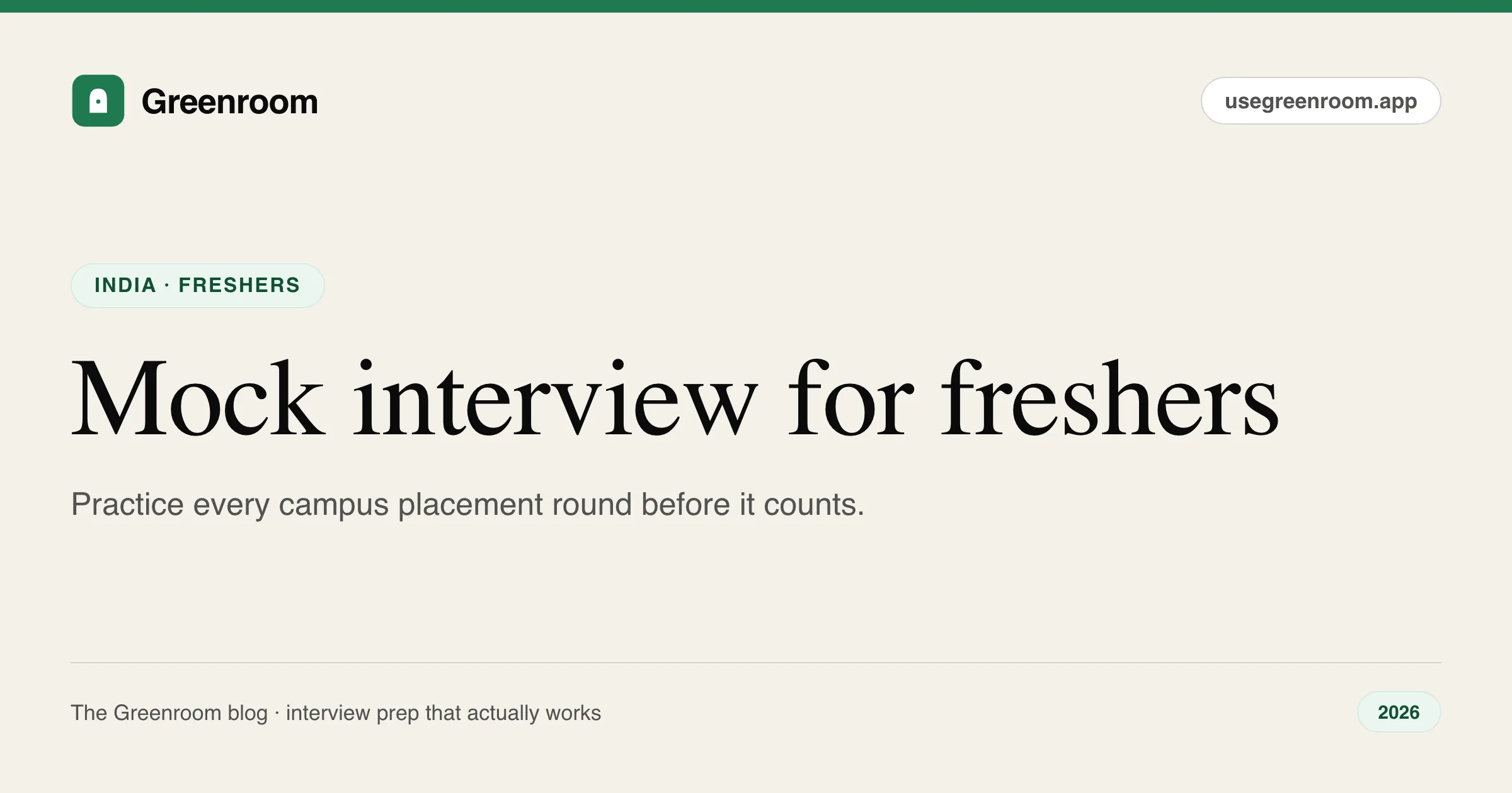 Mock interview for freshers — campus placement practice guide from Greenroom, the AI mock interviewer