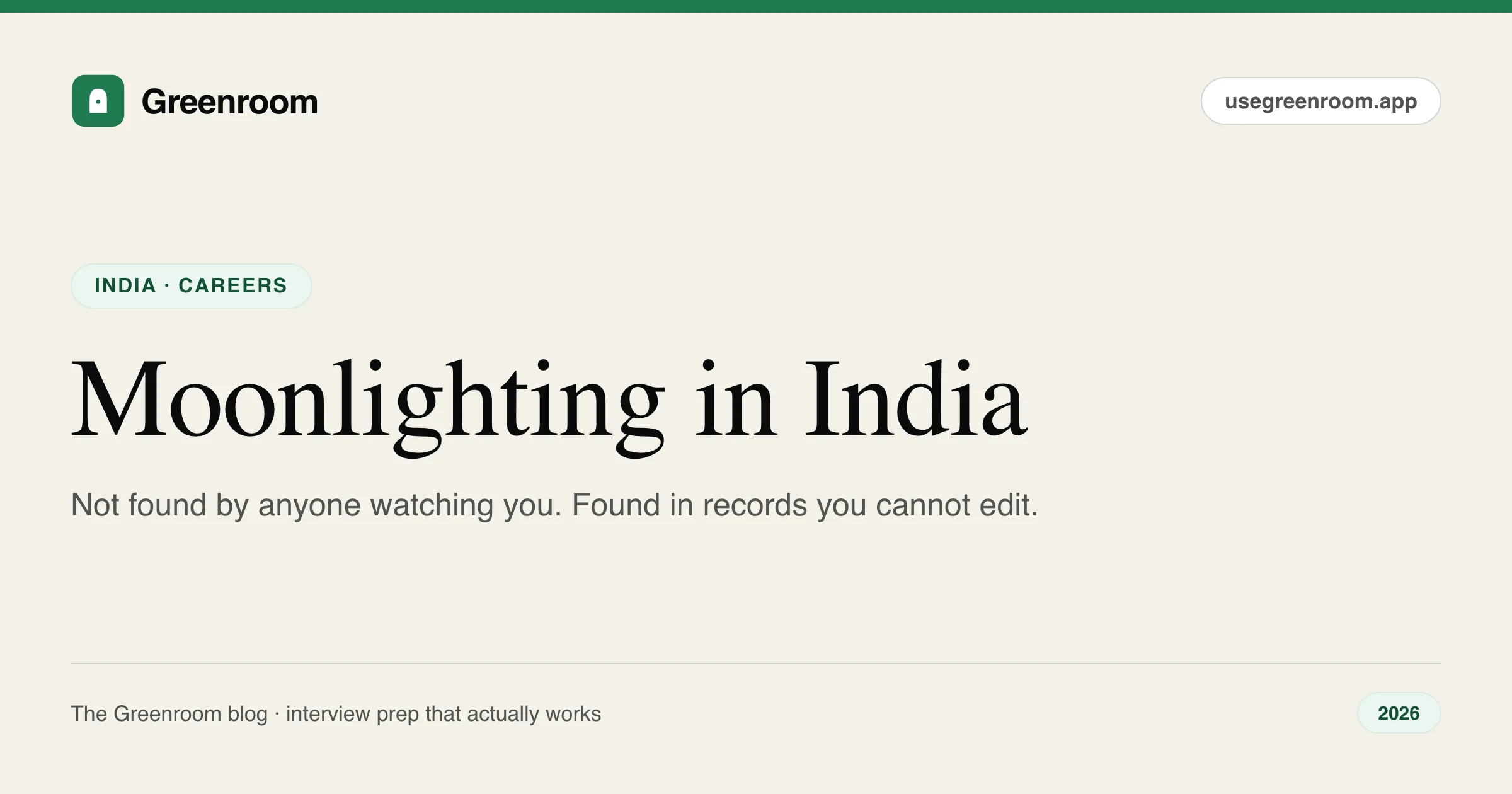 Moonlighting and dual employment in India — how it surfaces in payroll records and what your contract says, guide from Greenroom, the AI mock interviewer