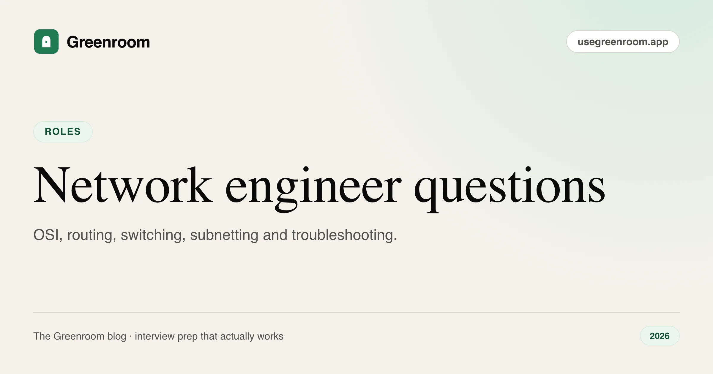 Network engineer interview questions and answers — cover from Greenroom, the AI mock interviewer