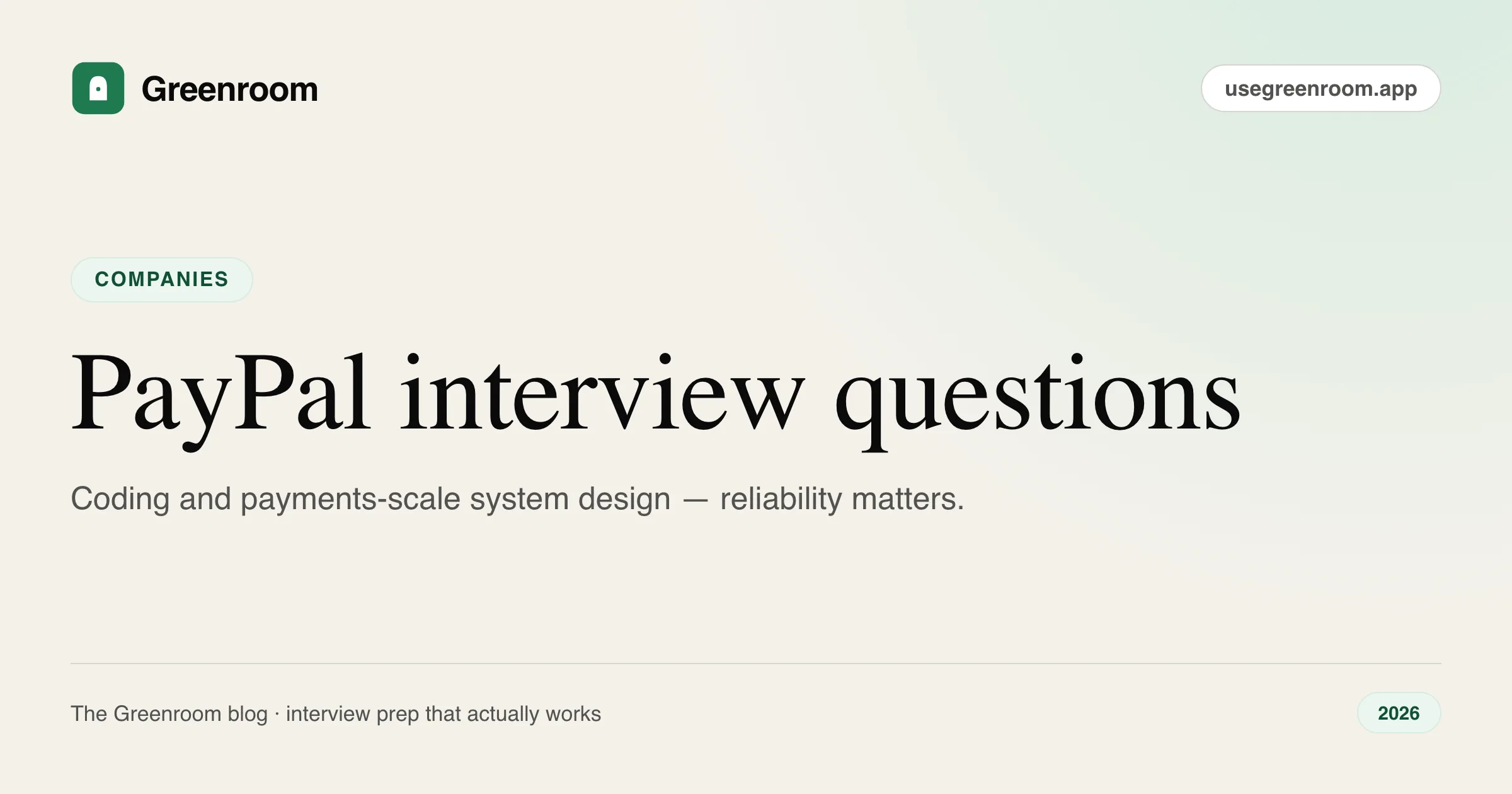 PayPal interview questions and preparation guide — cover from Greenroom, the AI mock interviewer