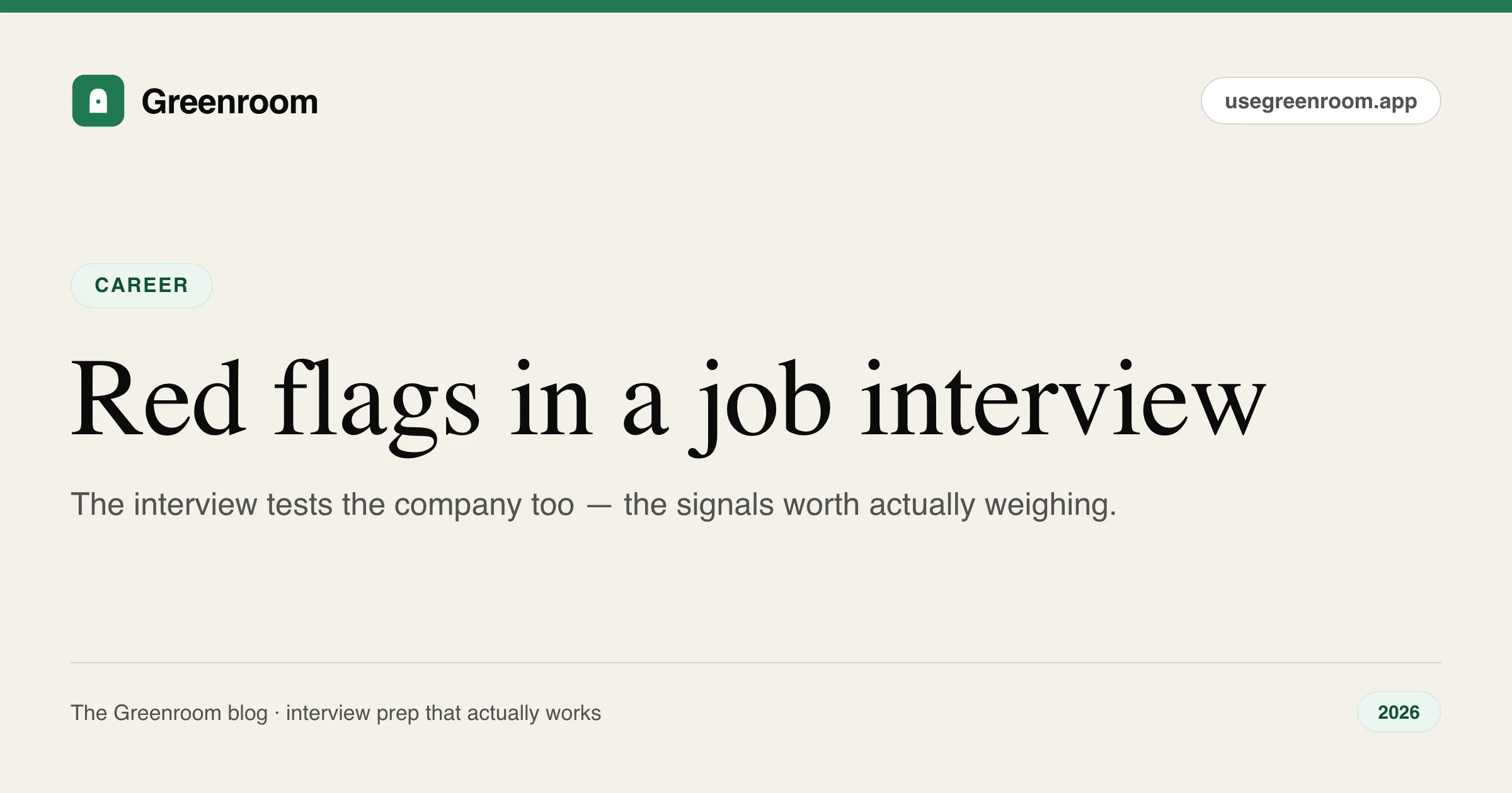 Red flags in a job interview — a candidate's checklist of warning signs, from Greenroom, the AI mock interviewer