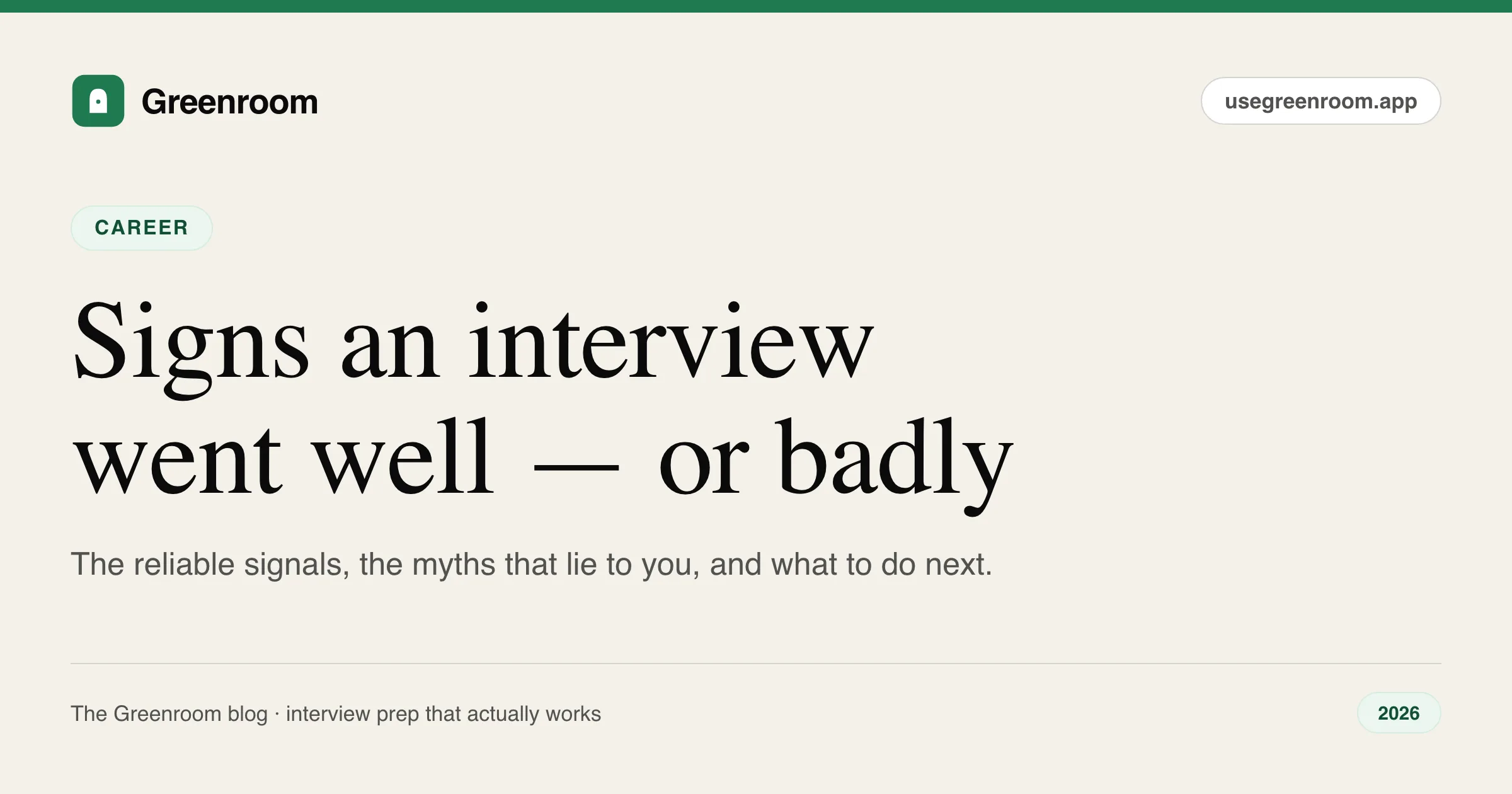 Signs an interview went well or badly — cover from Greenroom, the AI mock interviewer