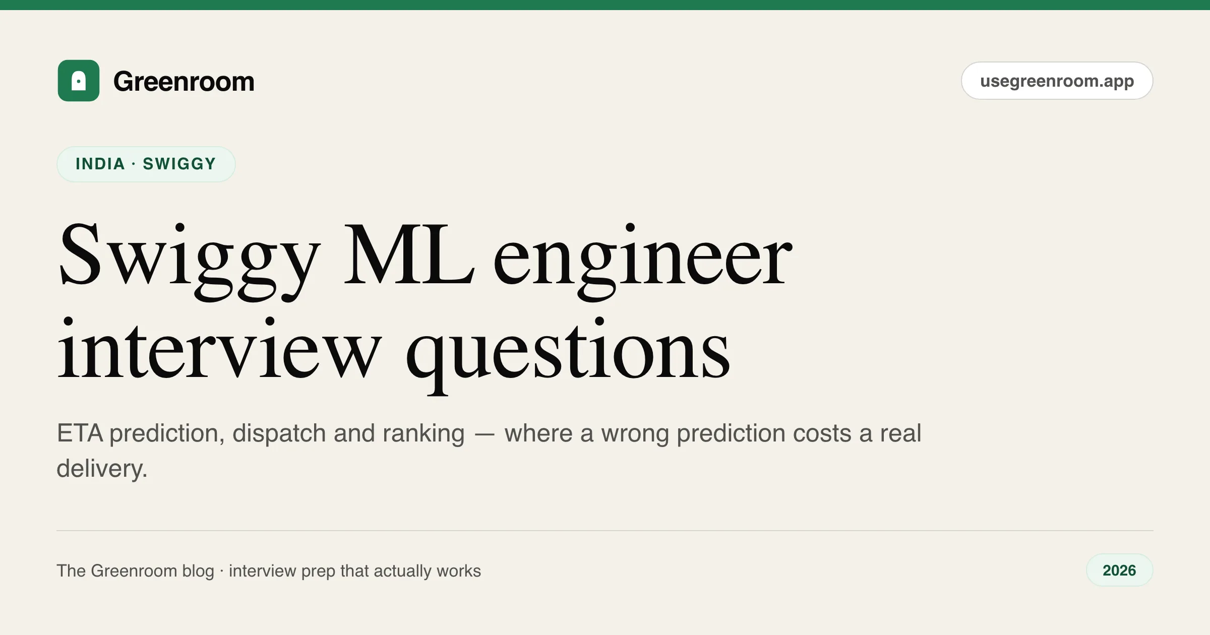 Swiggy ML engineer interview questions guide — cover from Greenroom, the AI mock interviewer