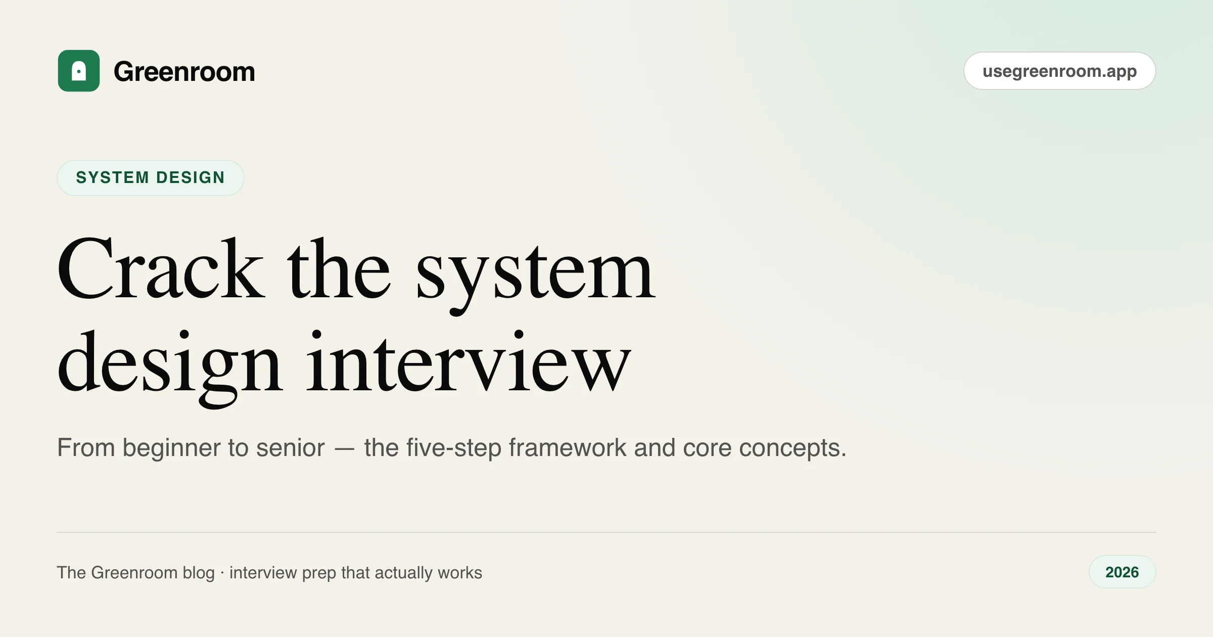 System design interview India — how to crack it from beginner to senior level — cover illustration from Greenroom, the AI mock interviewer
