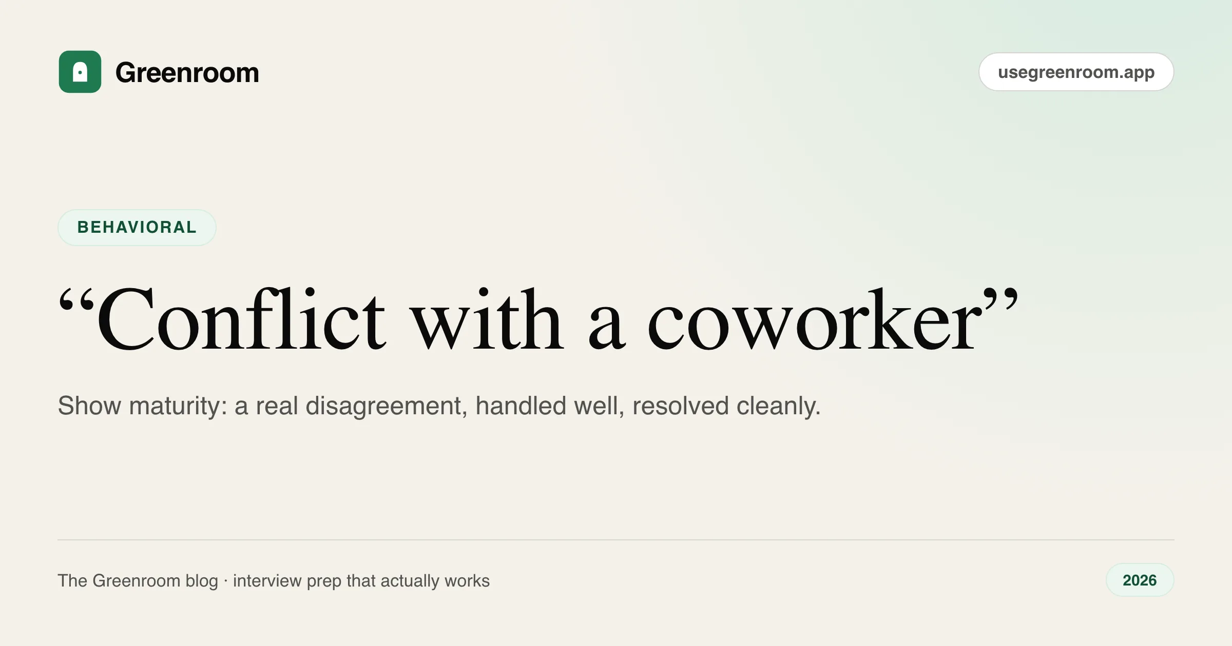 How to answer tell me about a conflict with a coworker — cover from Greenroom, the AI mock interviewer