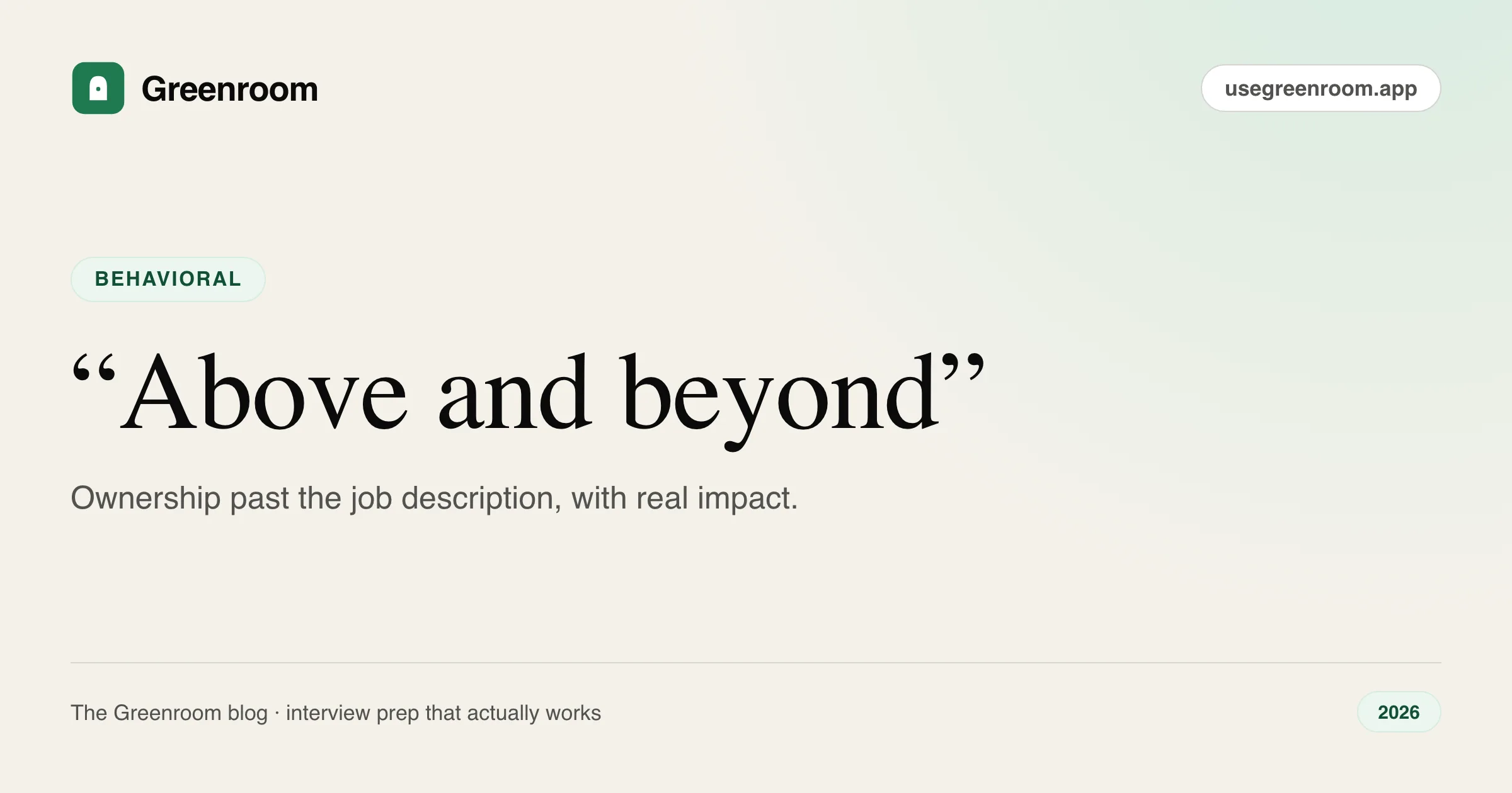 How to answer tell me about a time you went above and beyond — cover from Greenroom, the AI mock interviewer