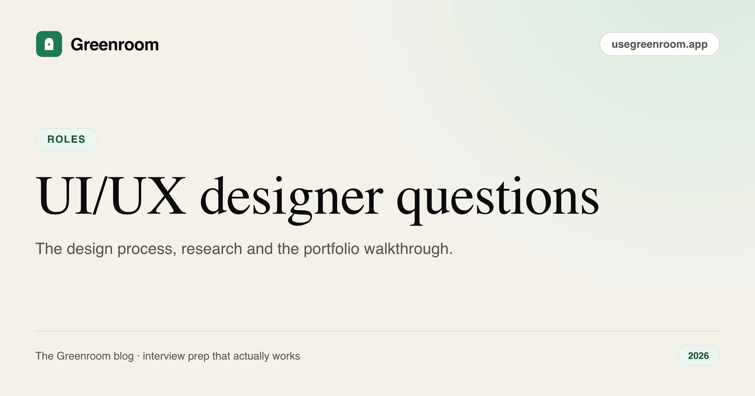UI UX designer interview questions and answers — cover from Greenroom, the AI mock interviewer