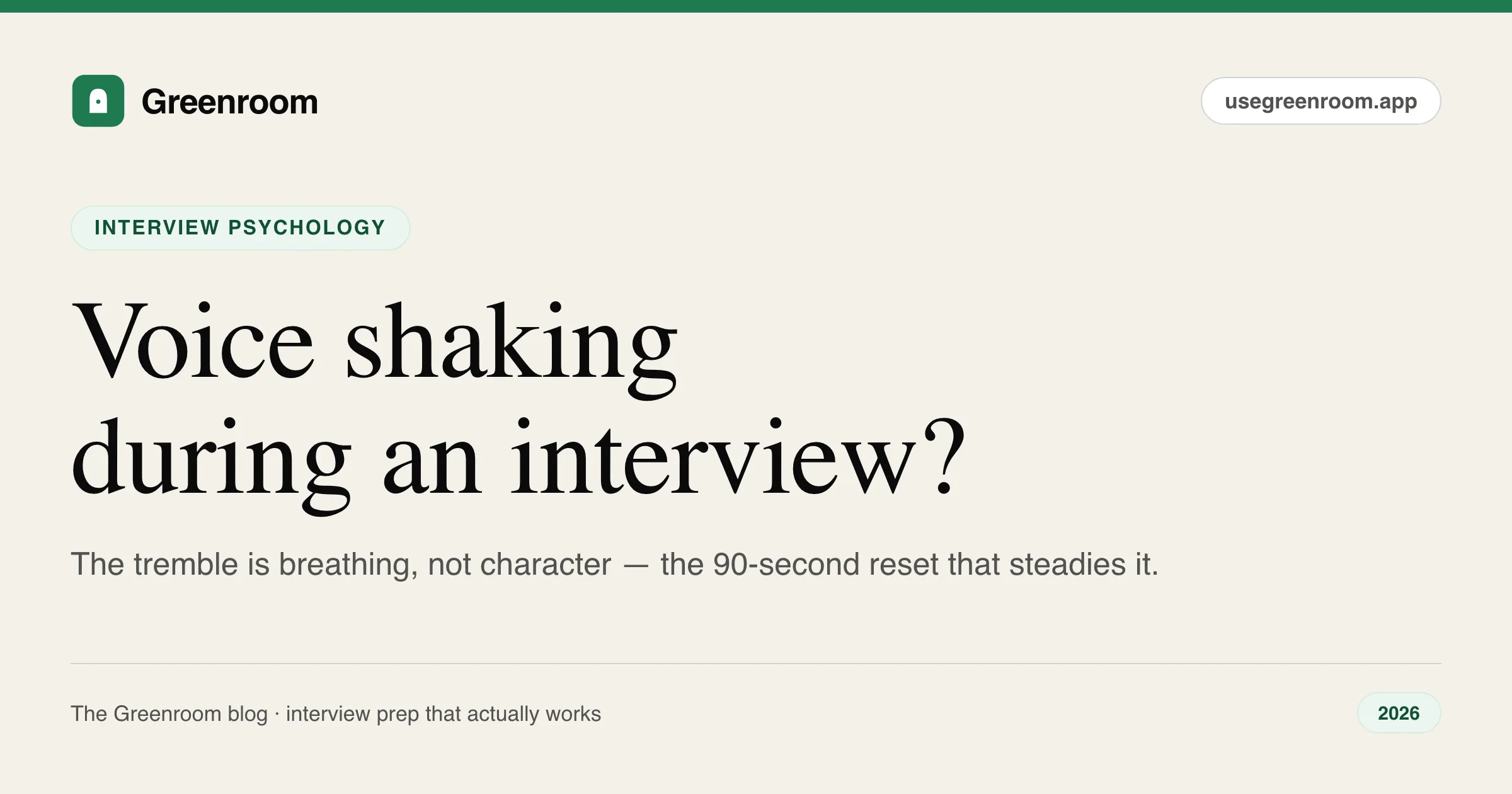 Voice shaking during an interview — how to steady a nervous, trembling voice, from Greenroom