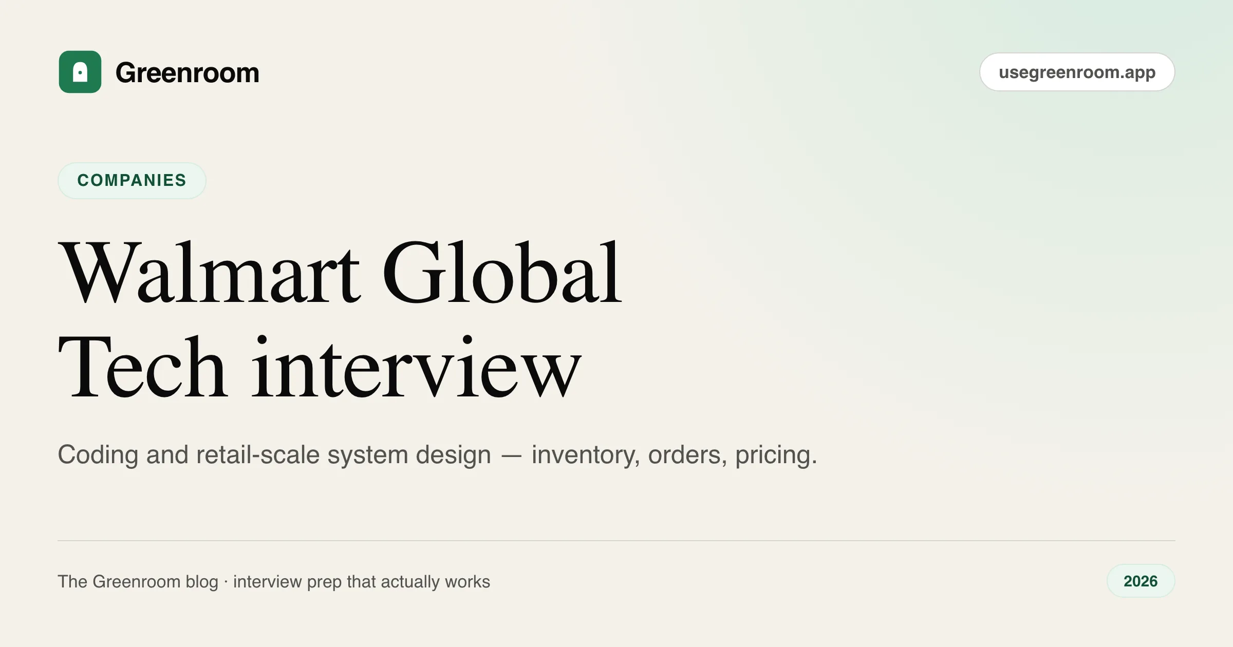 Walmart Global Tech interview questions guide — cover from Greenroom, the AI mock interviewer