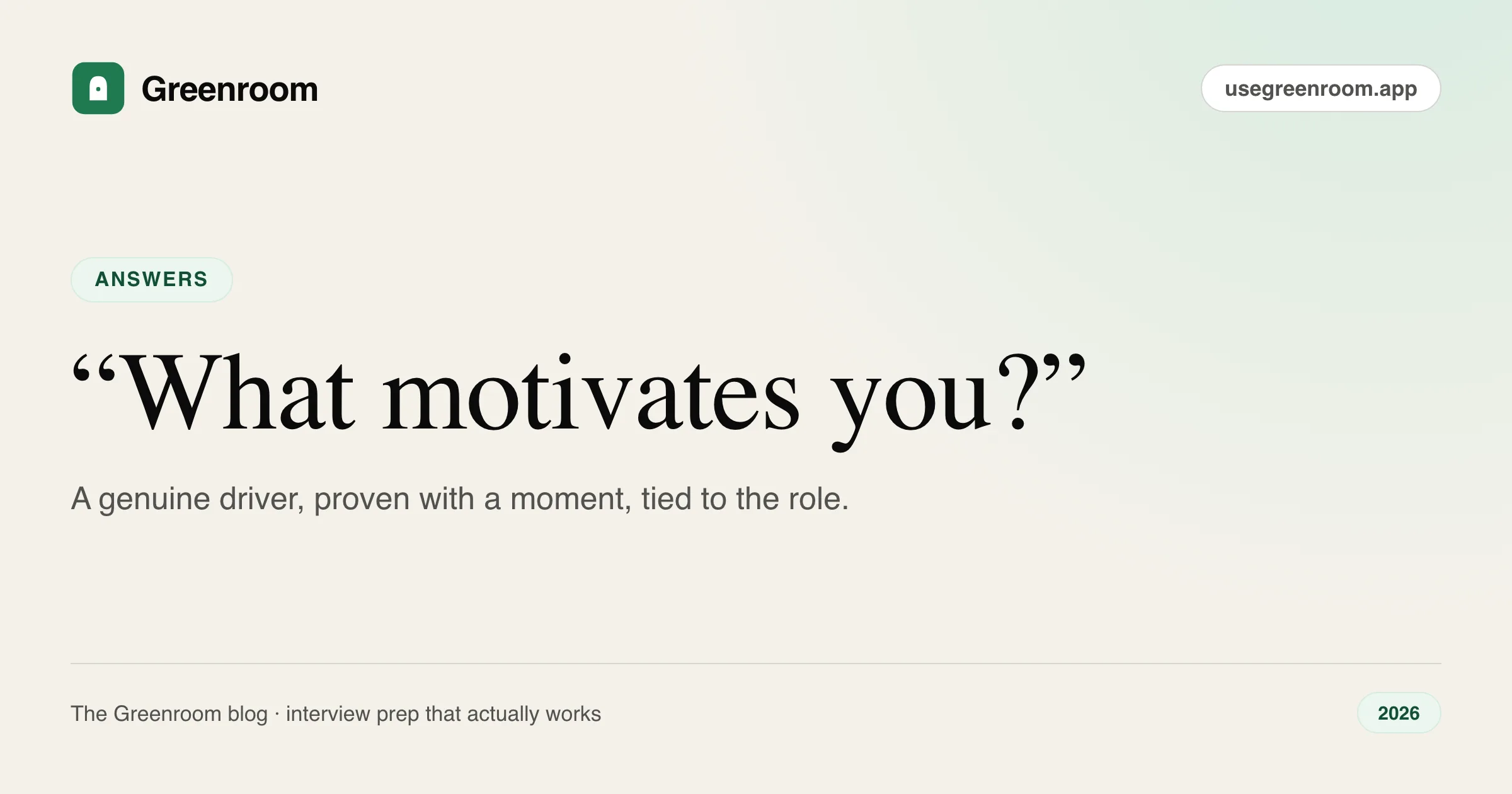 How to answer what motivates you — cover from Greenroom, the AI mock interviewer
