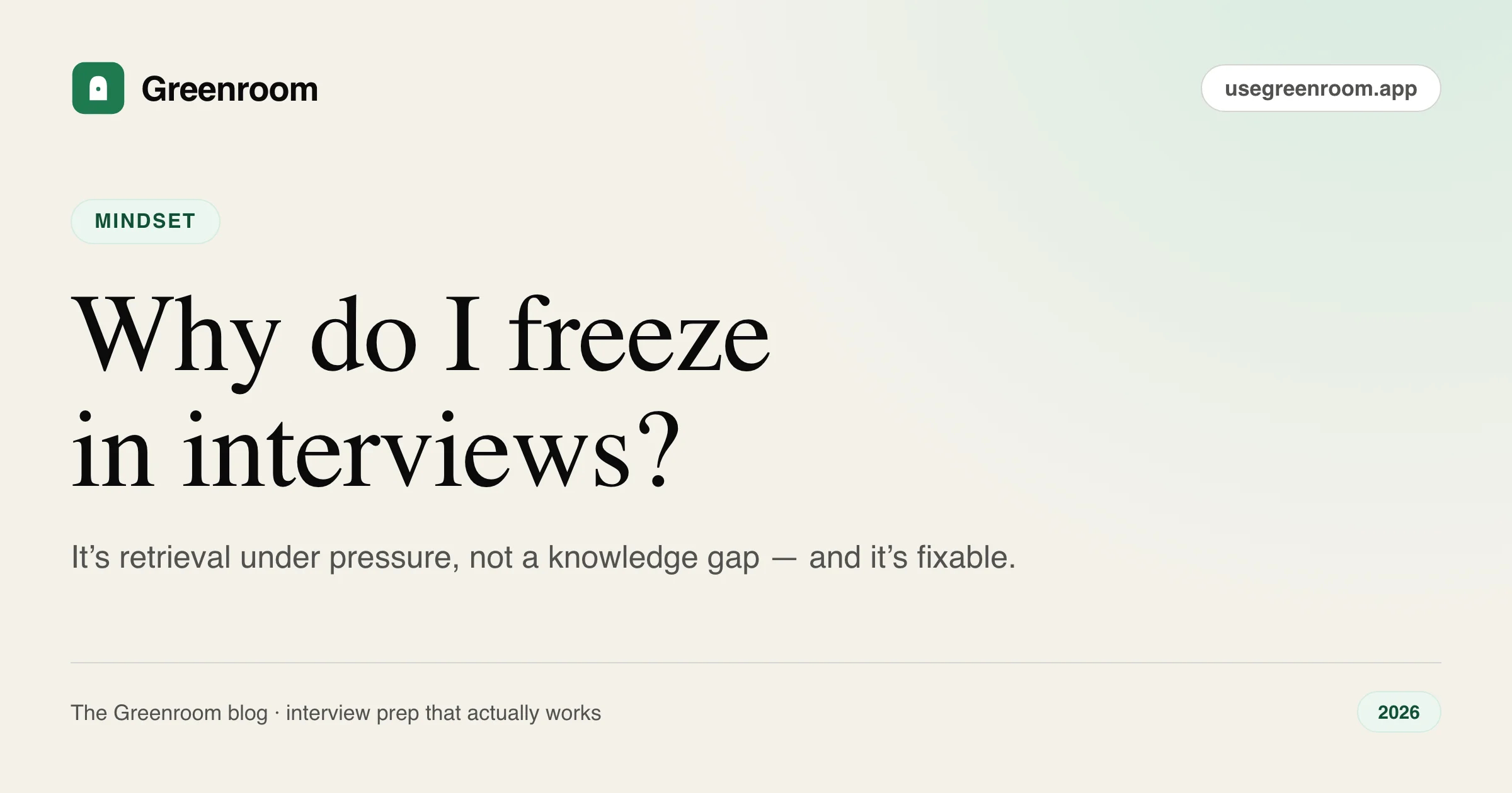 Why do I freeze in interviews — and how do I stop? — cover illustration from Greenroom, the AI mock interviewer