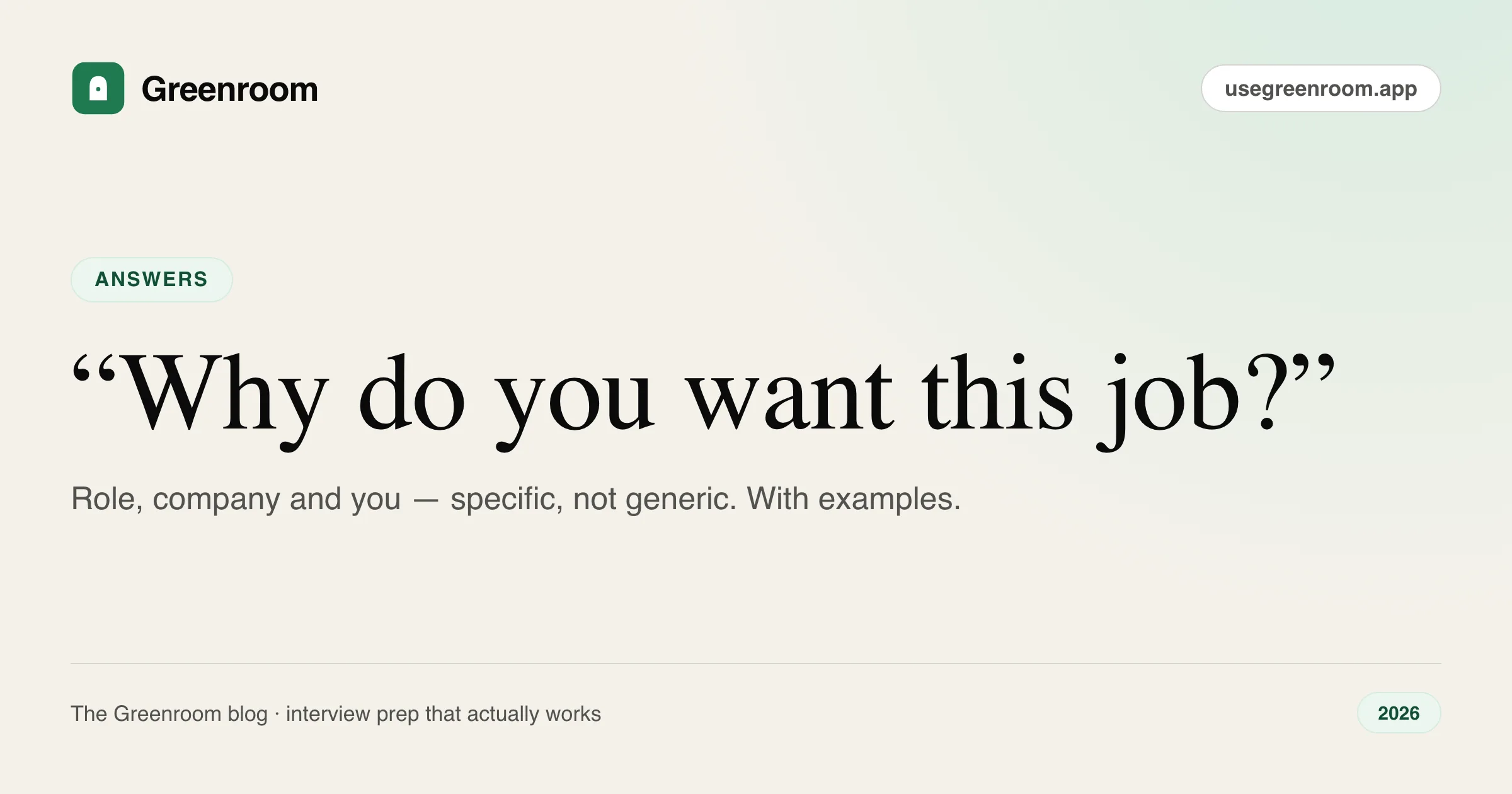 How to answer why do you want this job — cover from Greenroom, the AI mock interviewer