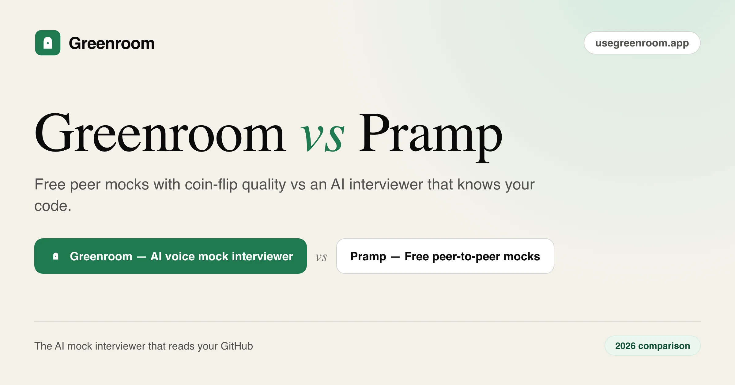 Greenroom vs Pramp — 2026 comparison from Greenroom, the AI voice mock interviewer that reads your GitHub